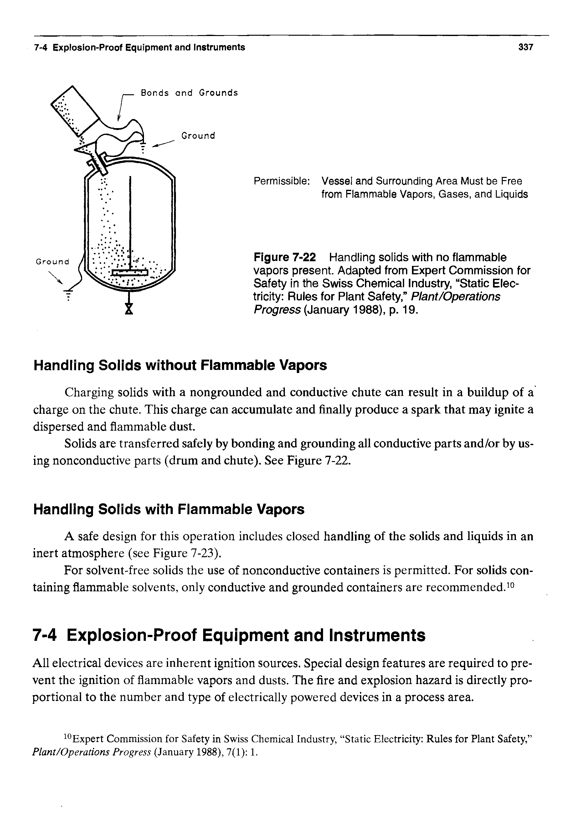 Figure 7-22 Handling solids with no flammable vapors present. Adapted from Expert Commission for Safety in the Swiss Chemical Industry, Static Electricity Rules for Plant Safety, Plant/Operations Progress (January 1988), p. 19.