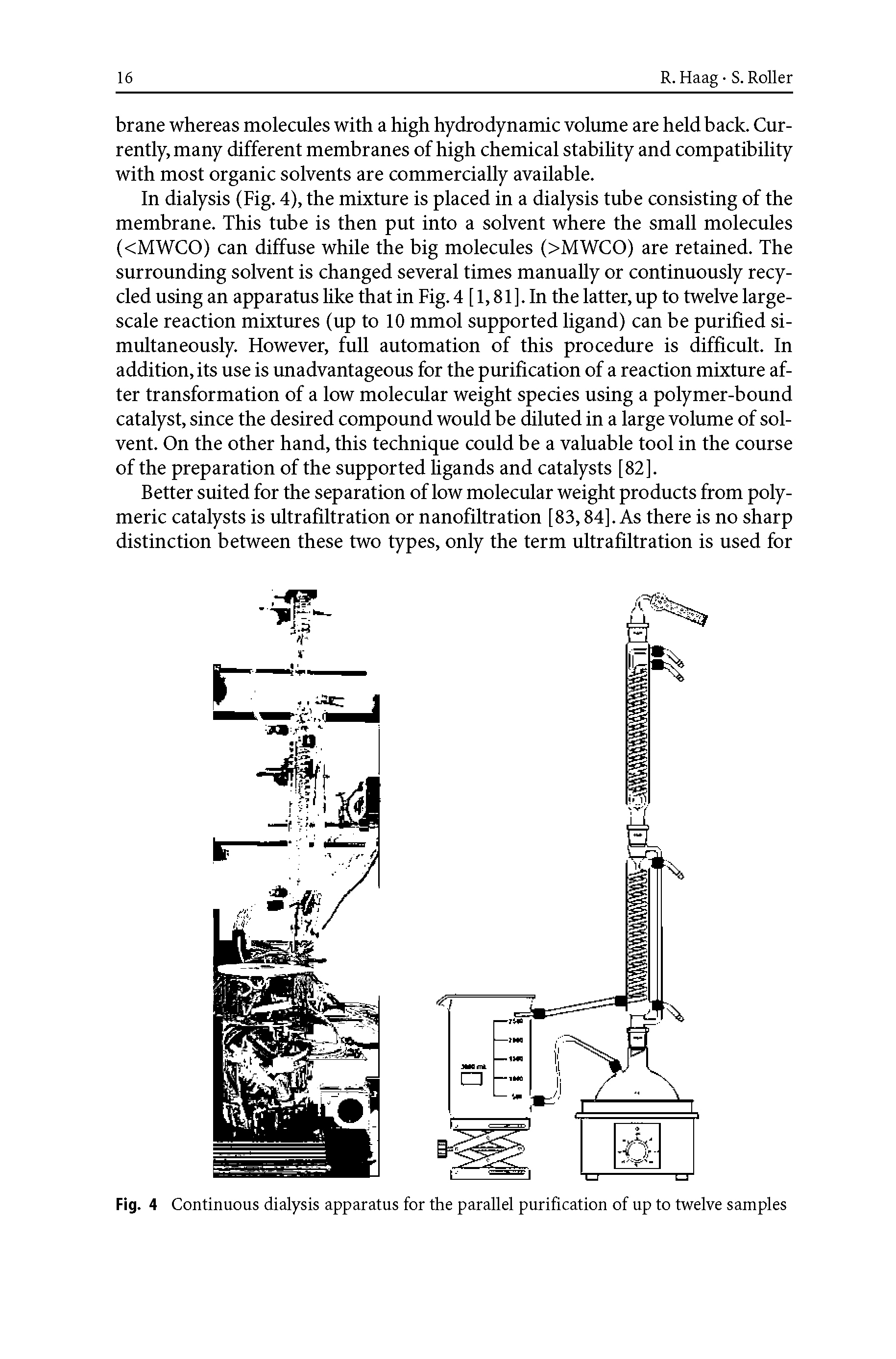 Fig. 4 Continuous dialysis apparatus for the parallel purification of up to twelve samples...
