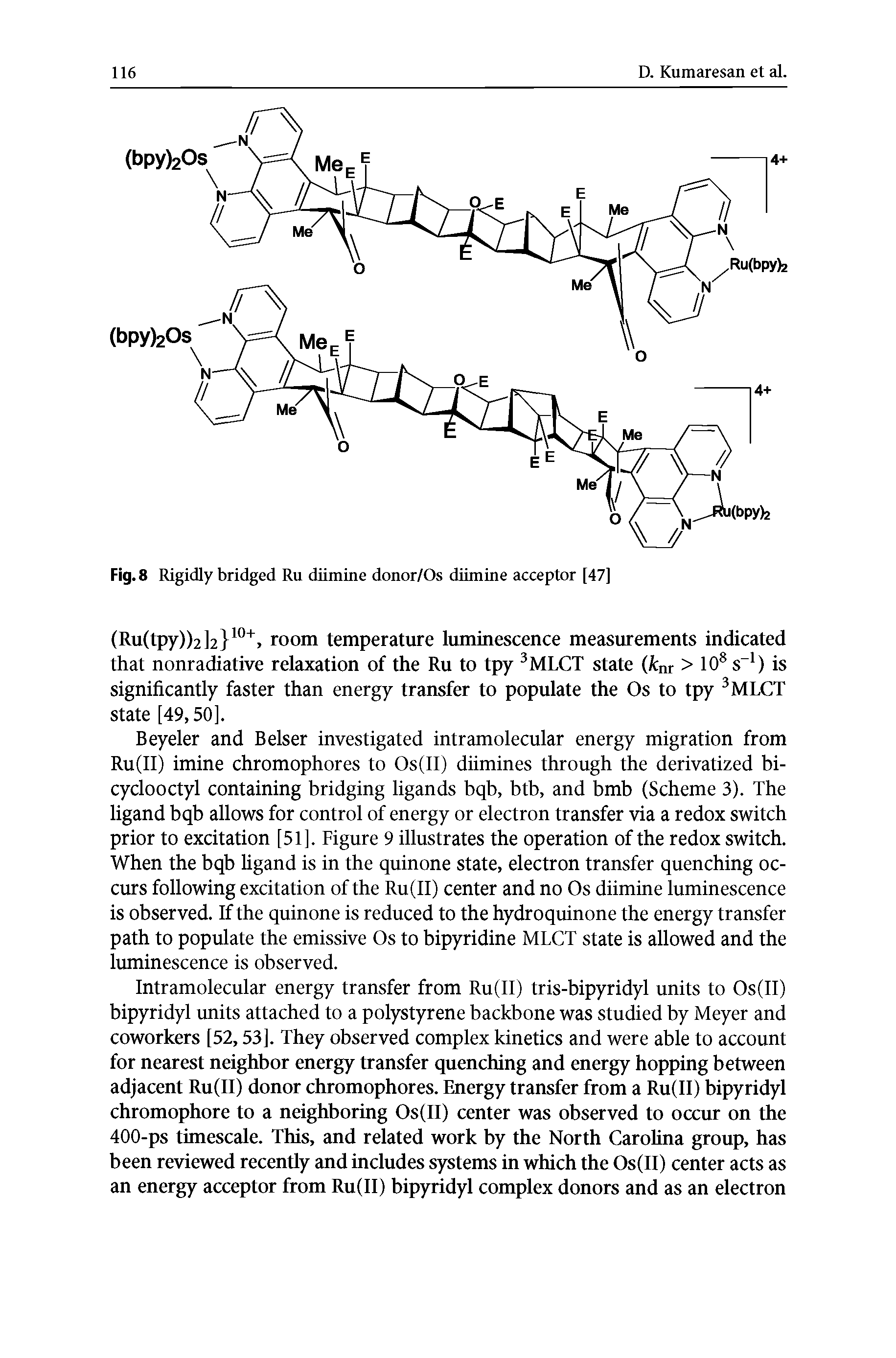 Fig. 8 Rigidly bridged Ru diimine donor/Os diimine acceptor [47]...