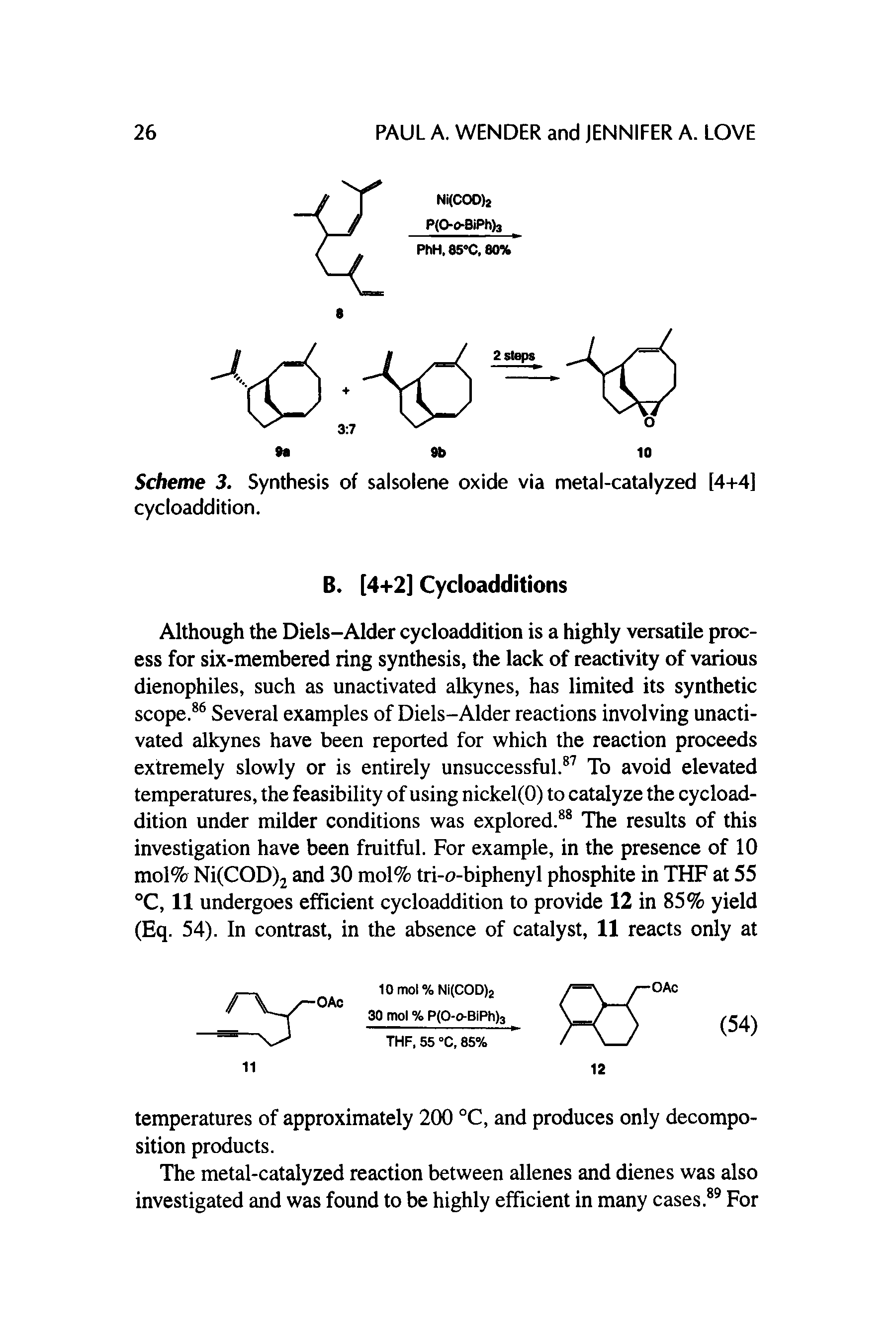 Scheme 3. Synthesis of salsolene oxide via metal-catalyzed [4+4] cycloaddition.