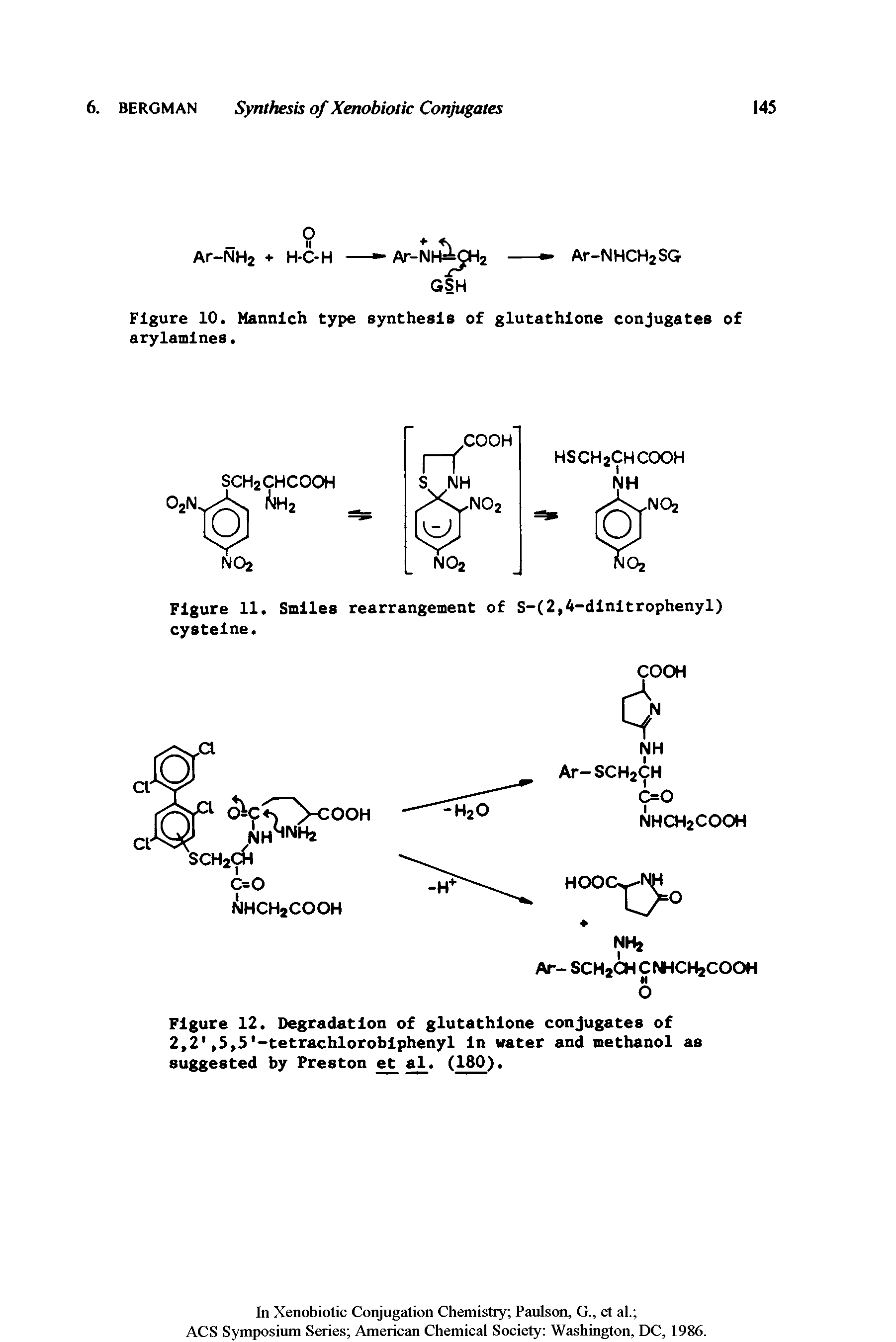 Figure 12. Degradation of glutathione conjugates of 2,2, 5,5 -tetrachloroblphenyl In water and methanol as suggested by Preston et al. (180).
