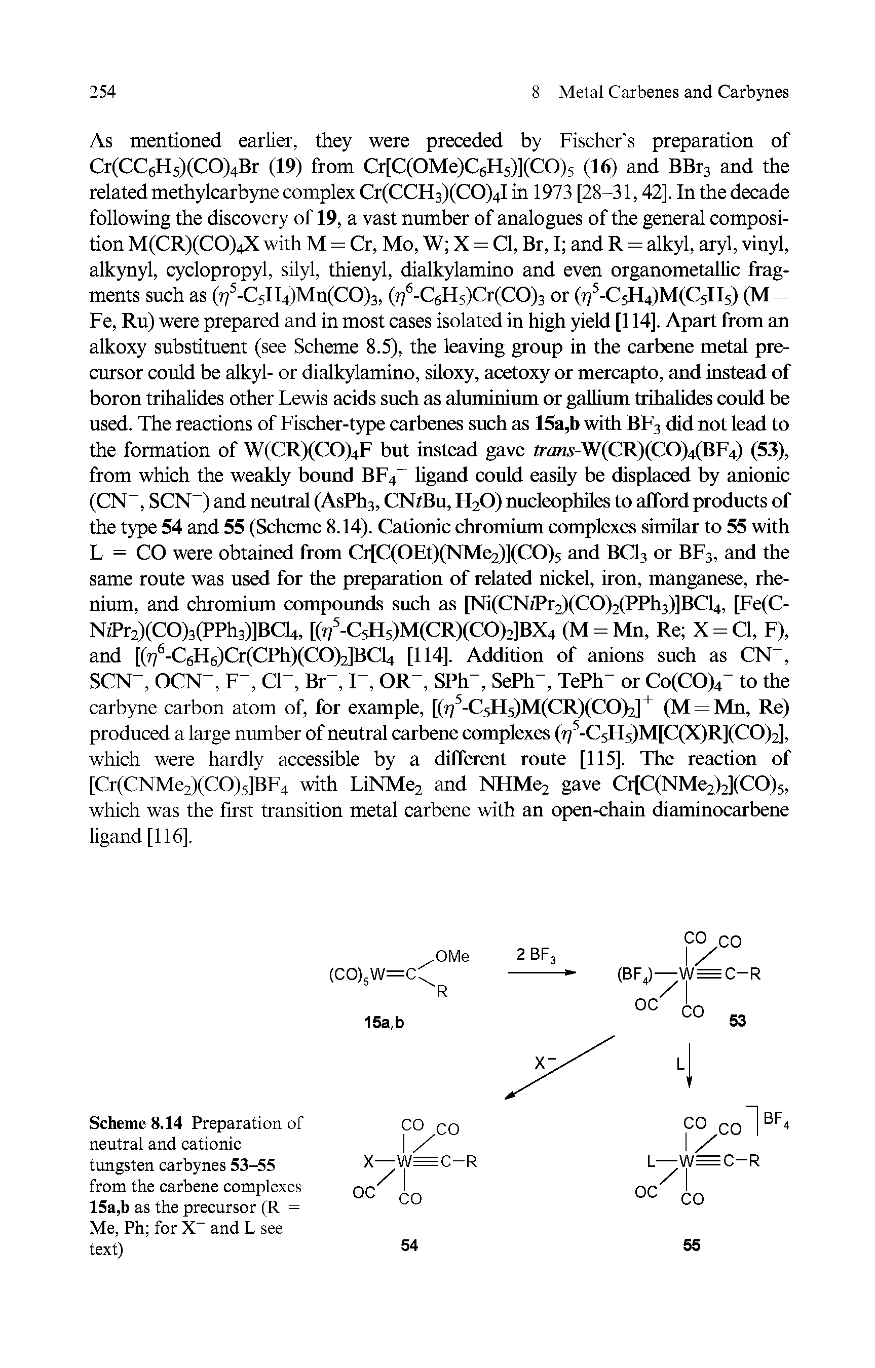 Scheme 8.14 Preparation of neutral and cationic tungsten carbynes 53-55 from the carbene complexes 15a,b as the precursor (R = Me, Ph for X- and L see text)...