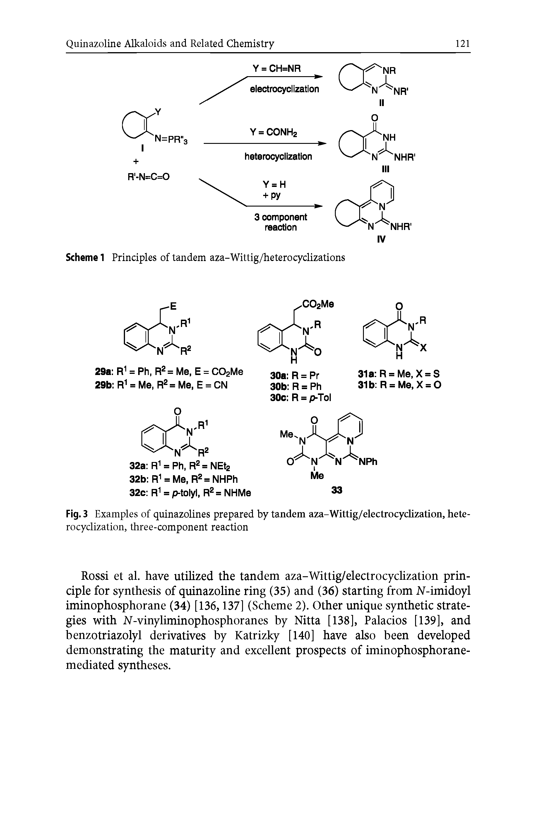 Fig. 3 Examples of quinazolines prepared by tandem aza-Wittig/electrocyclization, heterocyclization, three-component reaction...