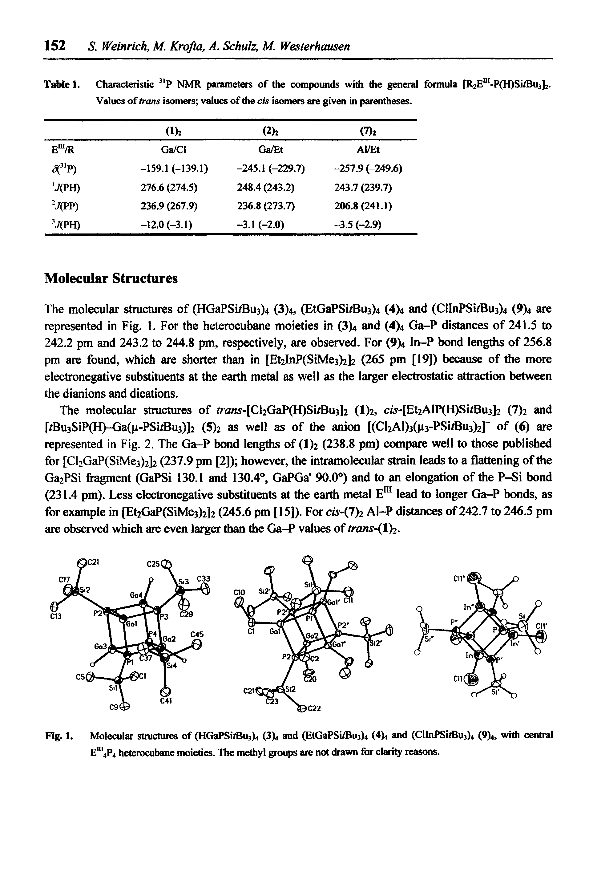 Tablet. Characteristic P NMR parameters of the compounds with the general formula [R2E "-P(H)SitBu3]2. Values of trans isomers values of the cis isomers are given in parentheses.