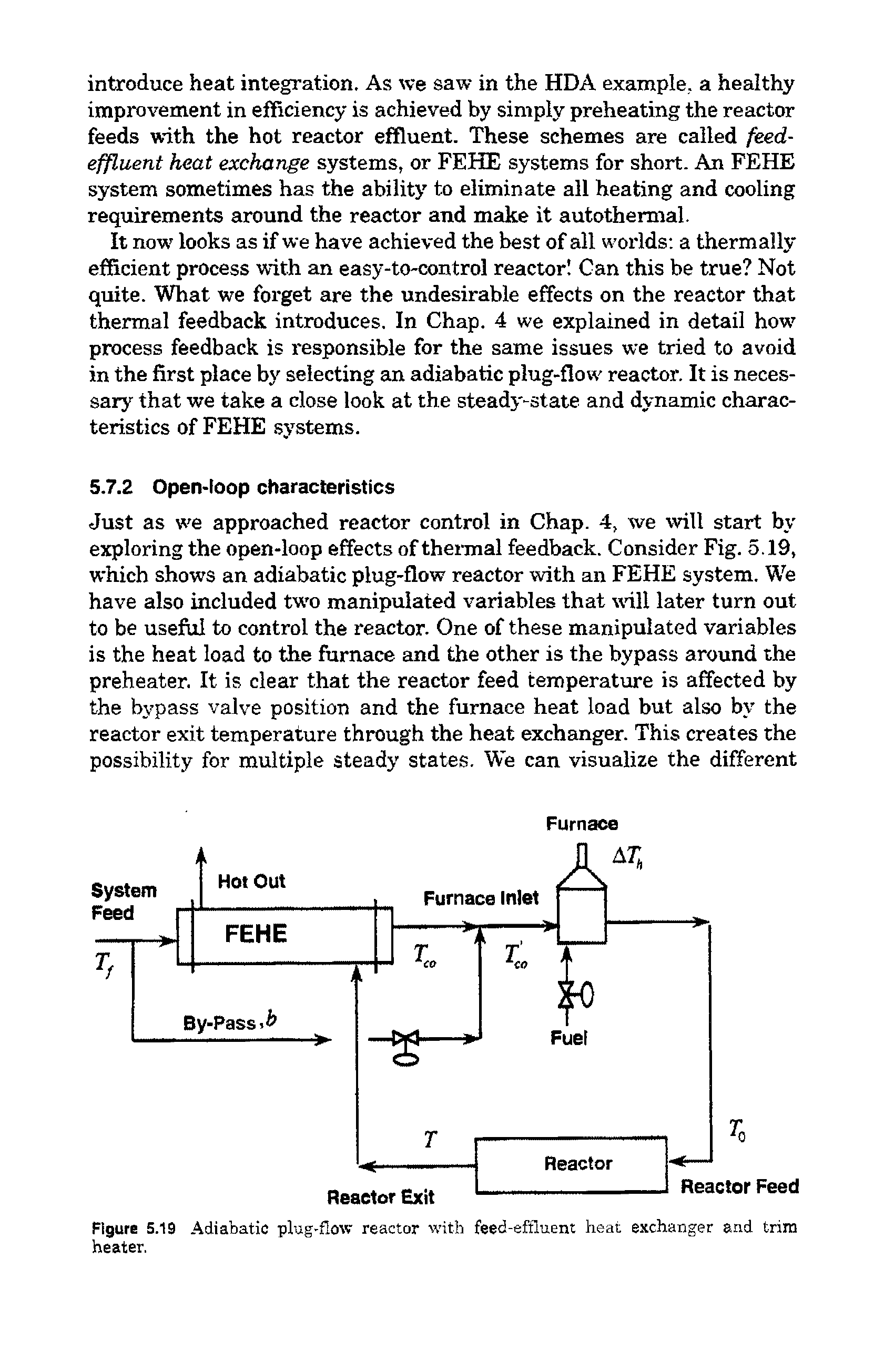 Figure 5.19 Adiabatic plug-flow reactor with feed-effluent heat exchanger and trim heater.