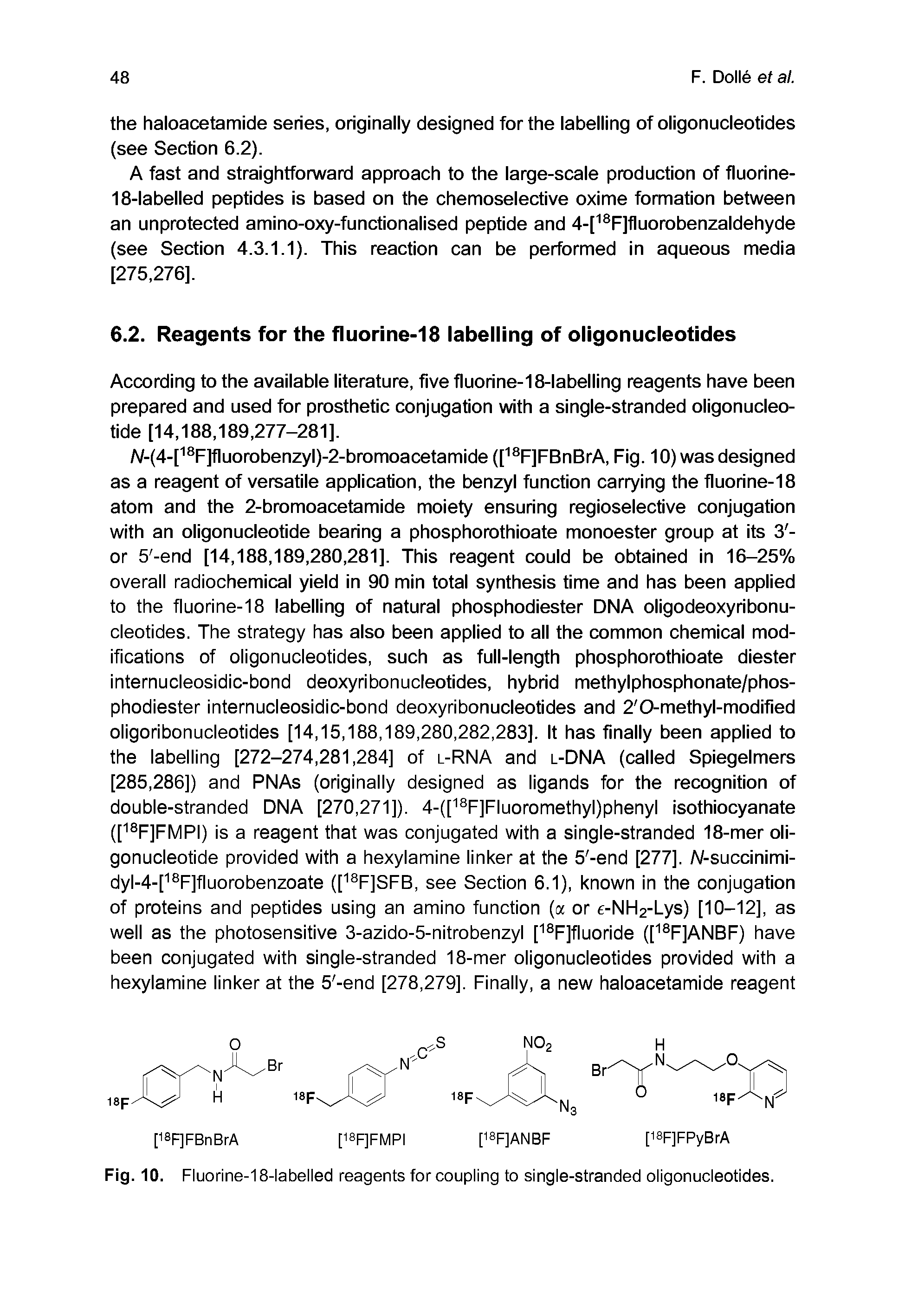 Fig. 10. Fluorine-18-labelled reagents for coupling to single-stranded oligonucleotides.