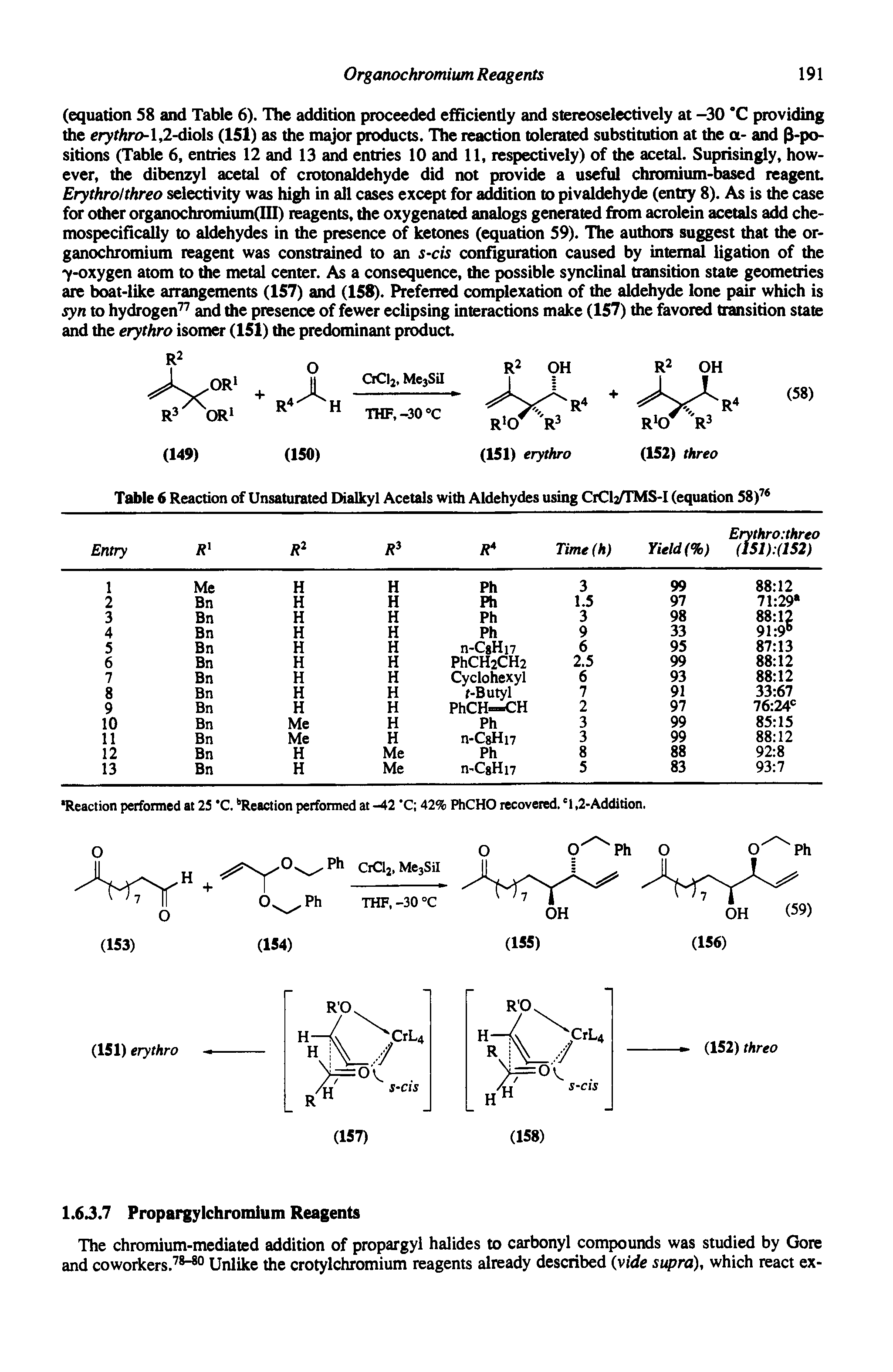Table 6 Reaction of Unsaturated Dialkyl Acetals with Aldehydes using CrCl2 S-I (equation 58) ...
