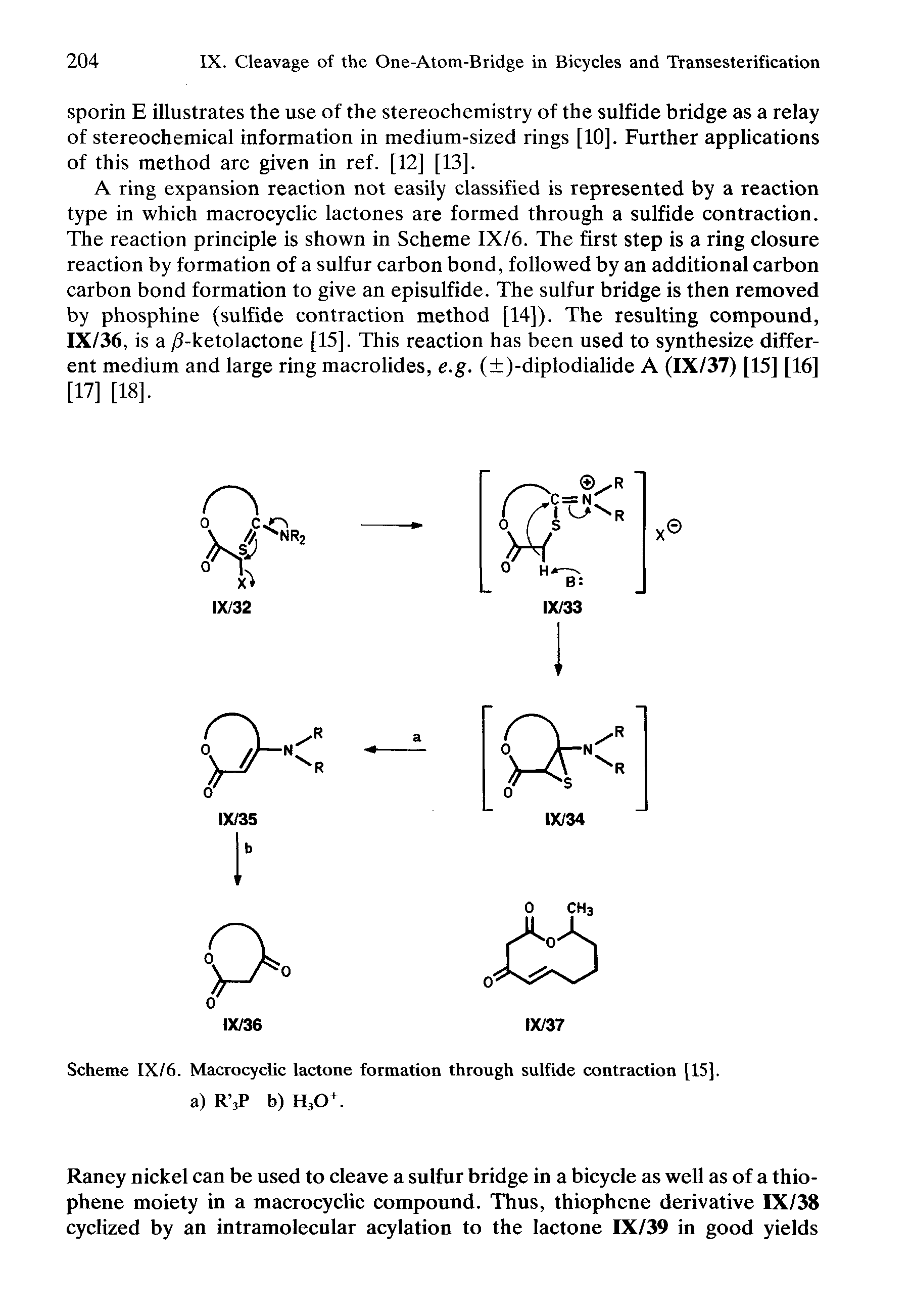 Scheme IX/6. Macrocyclic lactone formation through sulfide contraction [15]. a) R 3P b) H30+.