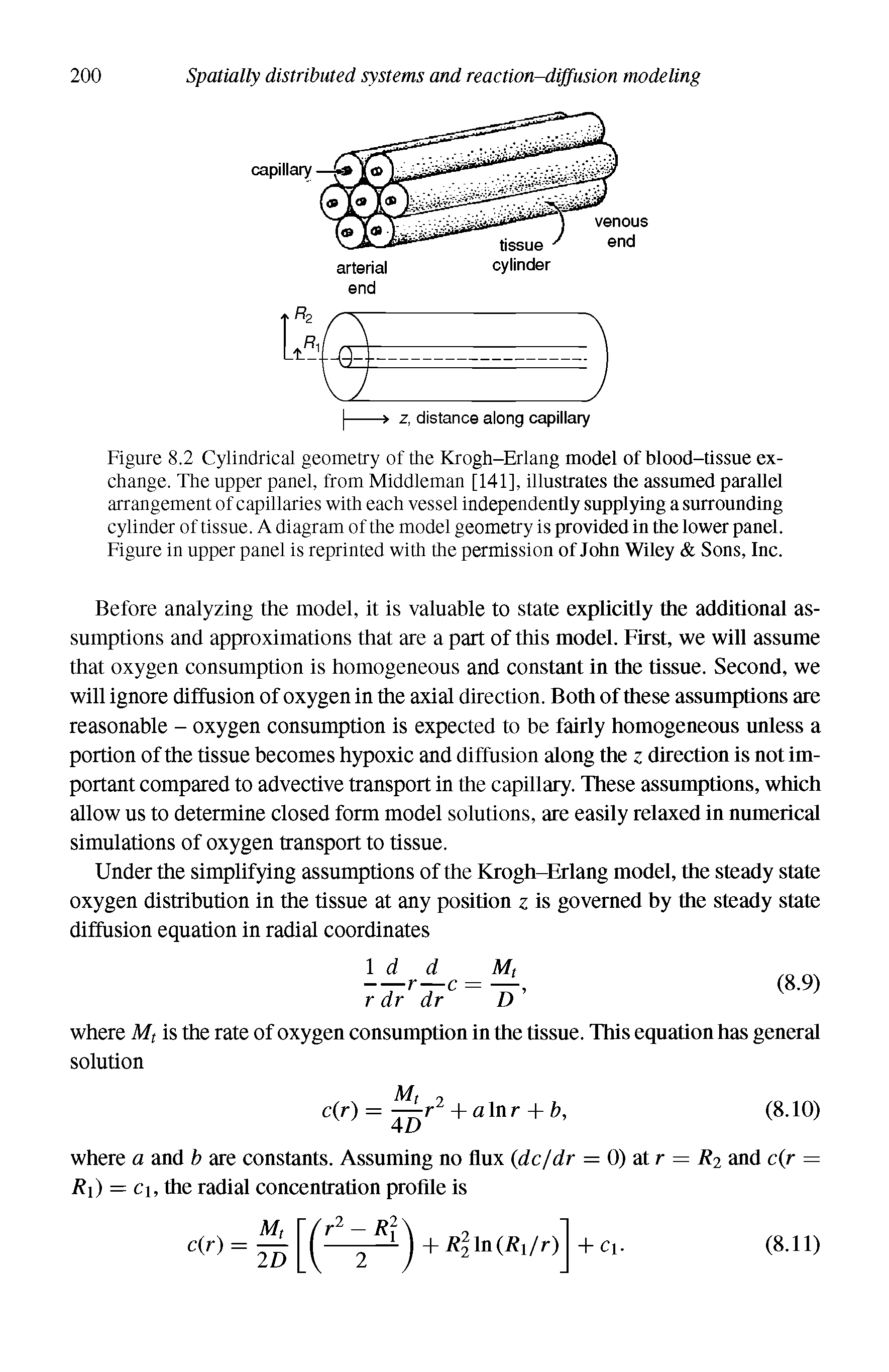 Figure 8.2 Cylindrical geometry of the Krogh-Erlang model of blood-tissue exchange. The upper panel, from Middleman [141], illustrates the assumed parallel arrangement of capillaries with each vessel independently supplying a surrounding cylinder of tissue. A diagram of the model geometry is provided in the lower panel. Figure in upper panel is reprinted with the permission of John Wiley Sons, Inc.
