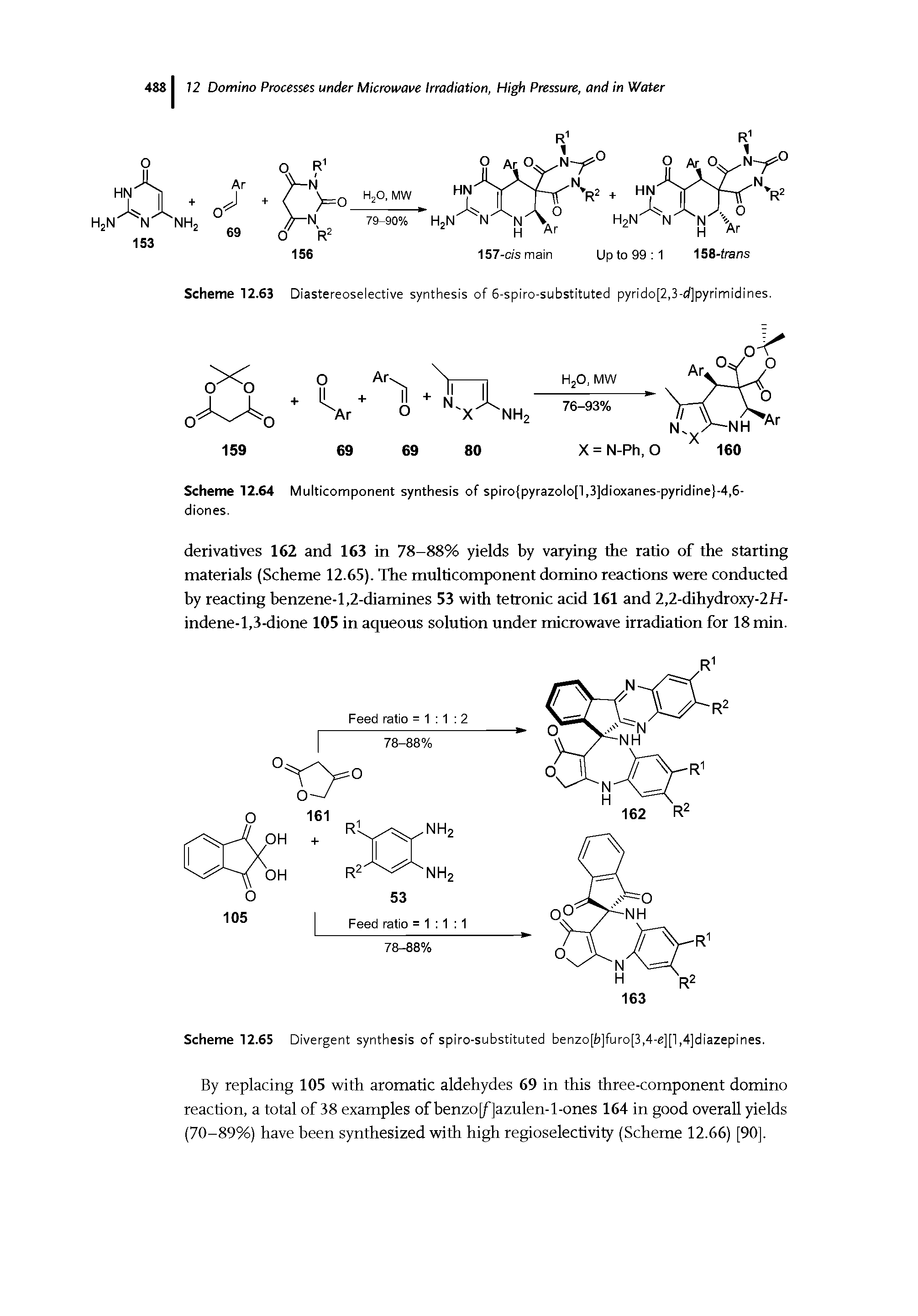 Scheme 12.63 Diastereoselective synthesis of 6-spiro-substituted pyrido[2,3- /]pyrimidines.