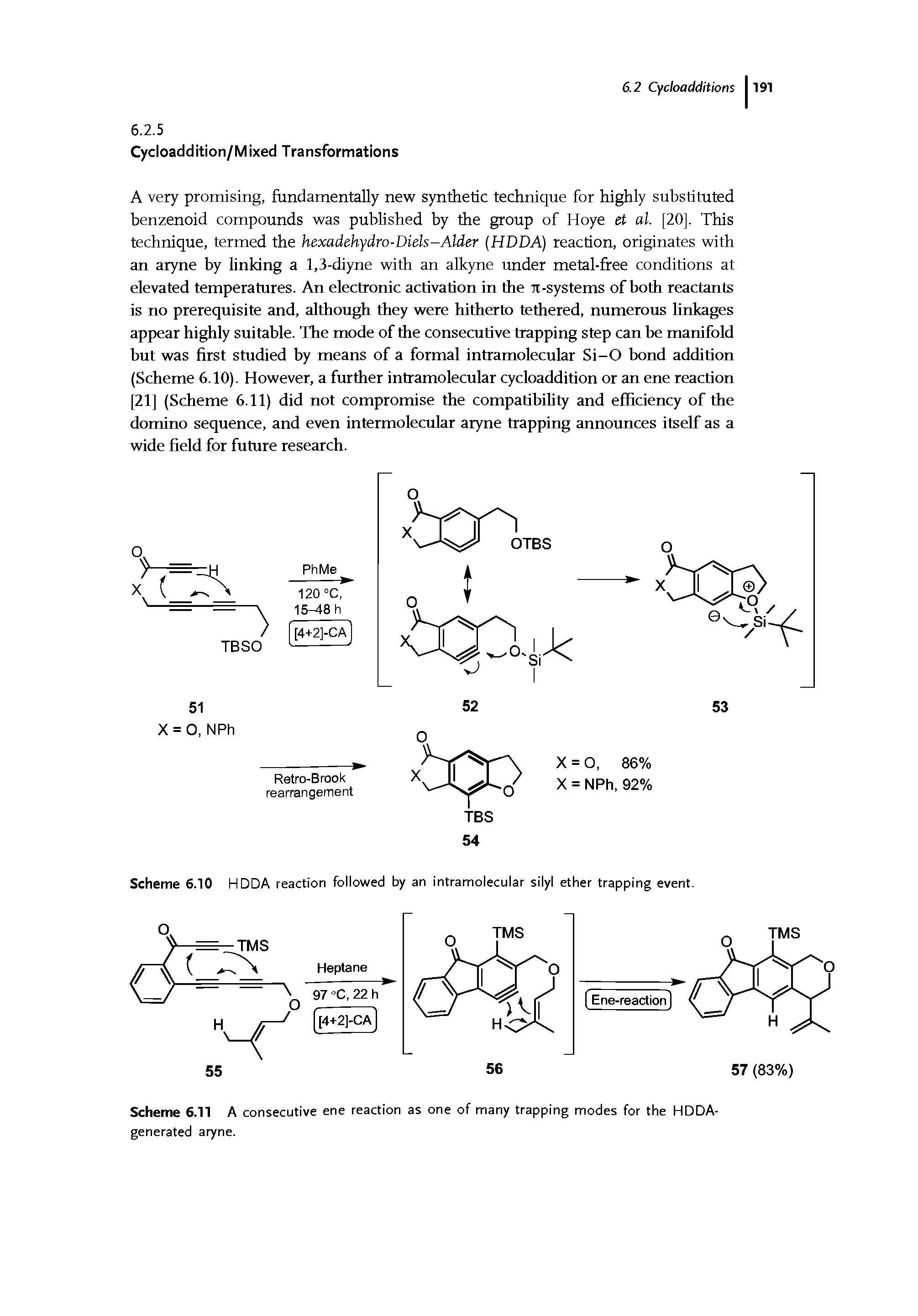 Scheme 6.10 HDDA reaction followed by an intramolecular silyl ether trapping event.