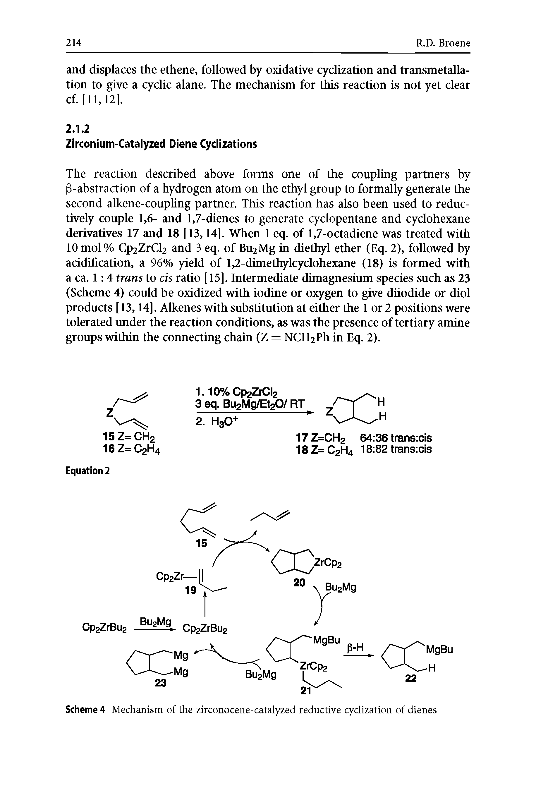 Scheme 4 Mechanism of the zirconocene-catalyzed reductive cyclization of dienes...