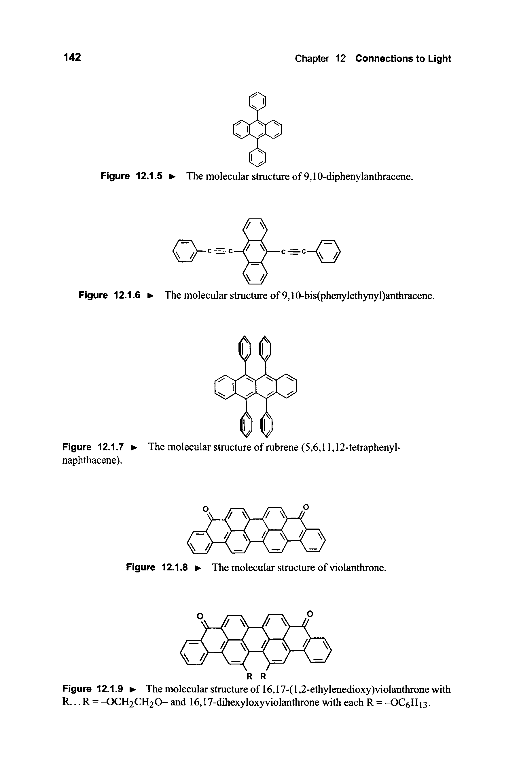 Figure 12.1.7 The molecular structure of rubrene (5,6,11,12-tetraphenyl-naphthacene).