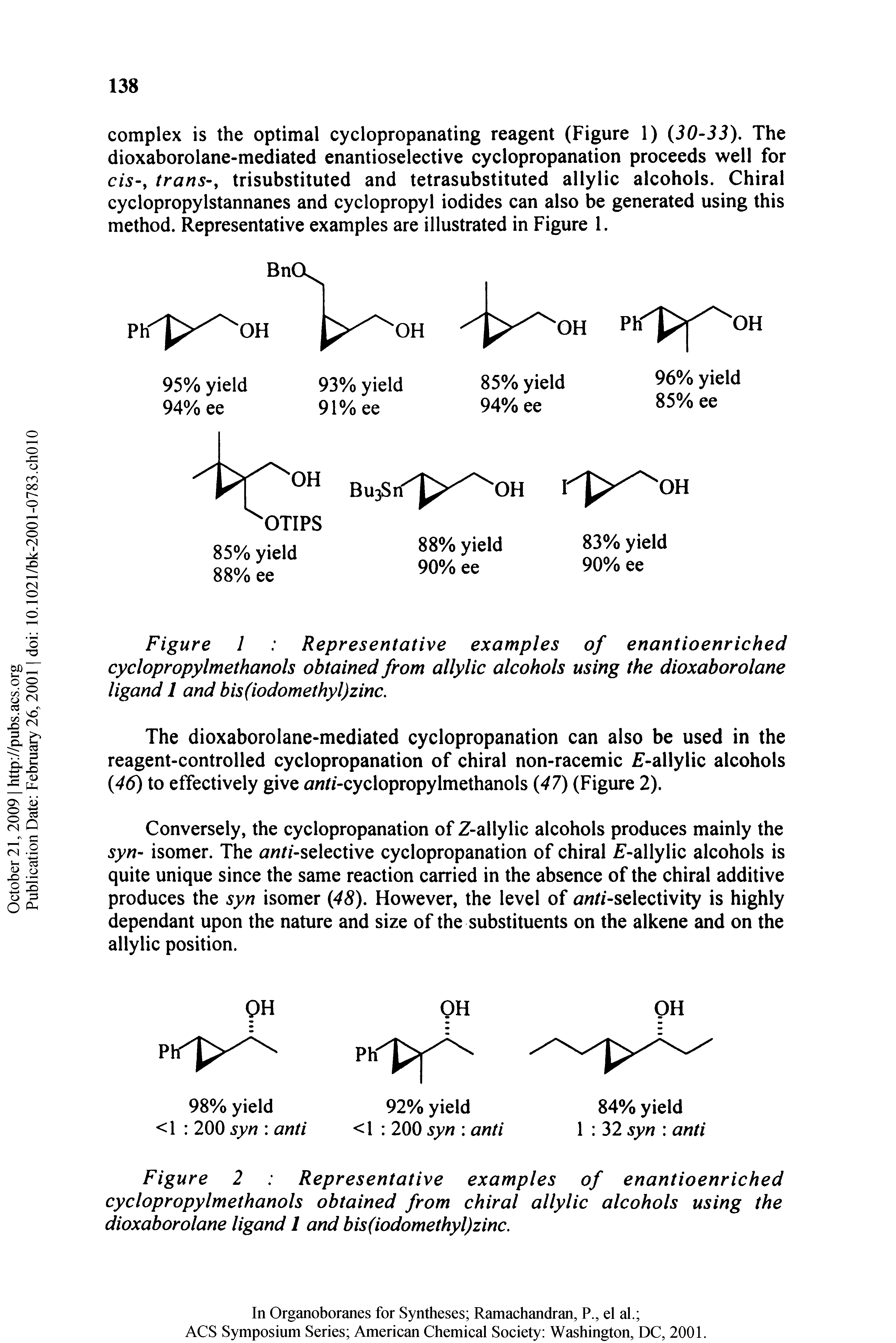 Figure 1 Representative examples of enantioenriched cyclopropylmethanols obtained from allylic alcohols using the dioxaborolane ligand 1 and bis(iodomethyl)zinc.