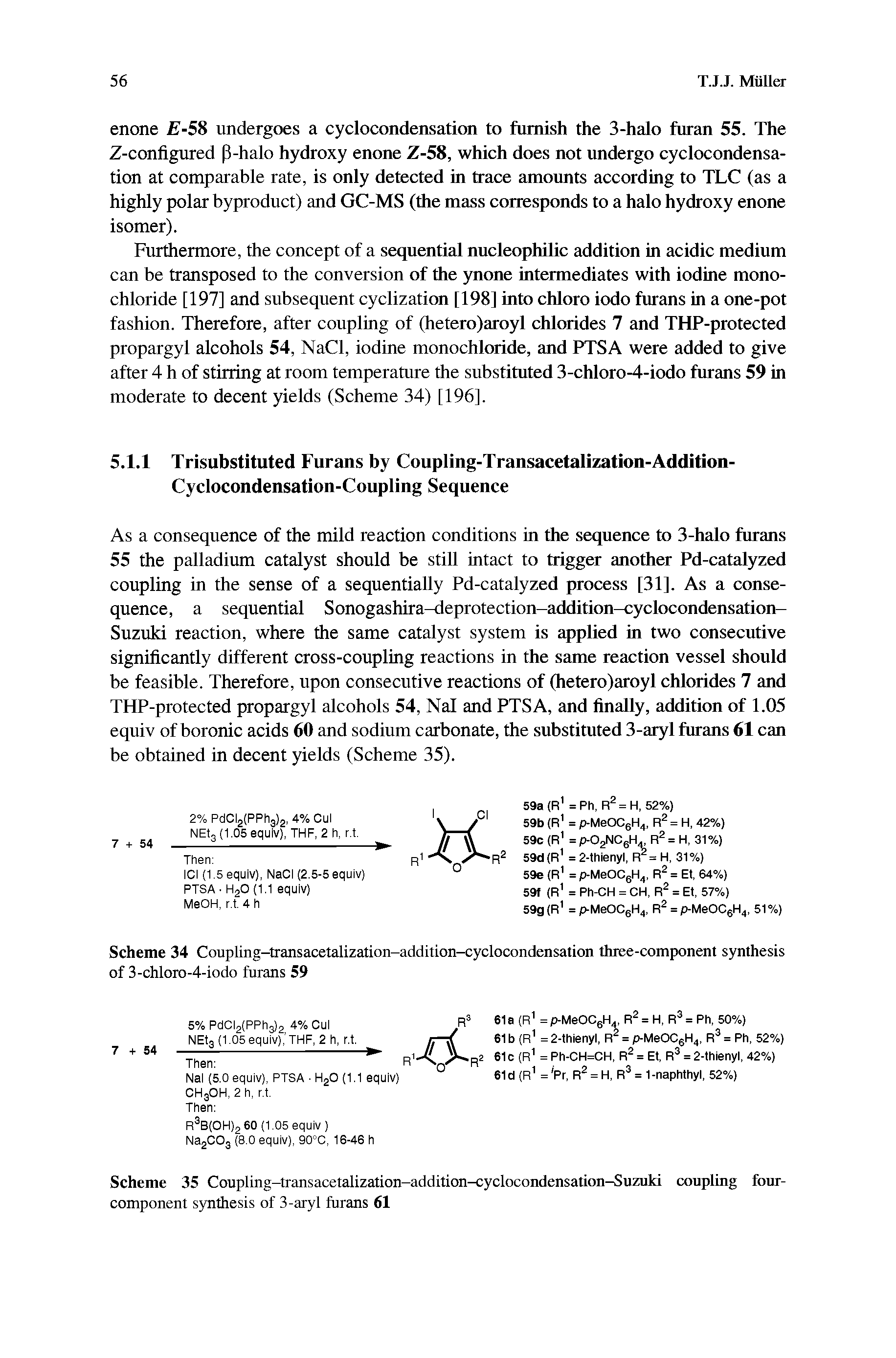 Scheme 35 Coupling-transacetalization-addition-cyclocondensation-Suzuki coupling four-component synthesis of 3-aryl furans 61...