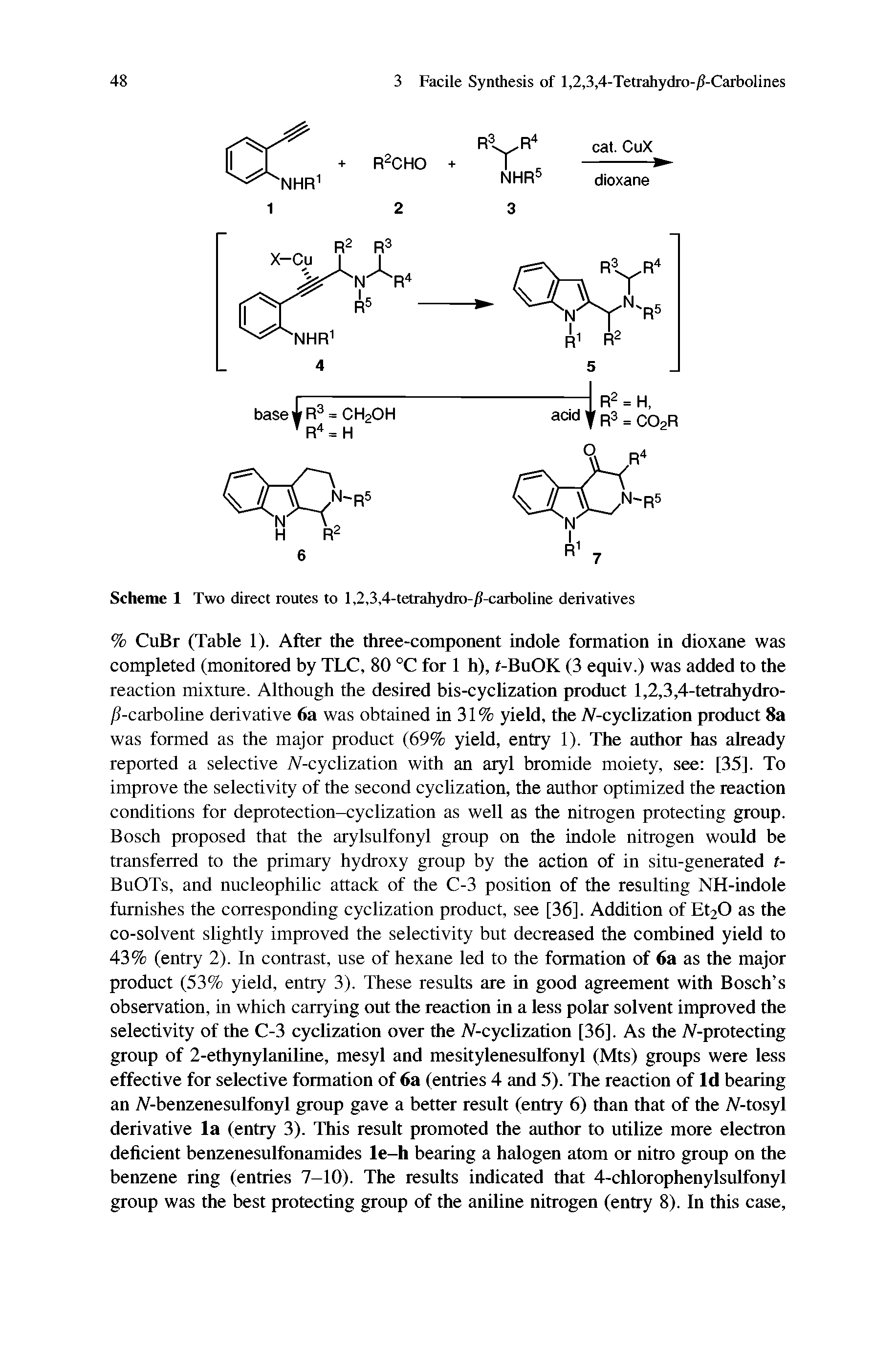 Scheme 1 Two direct routes to l,2,3,4-tetrahydro-/ -carboline derivatives...