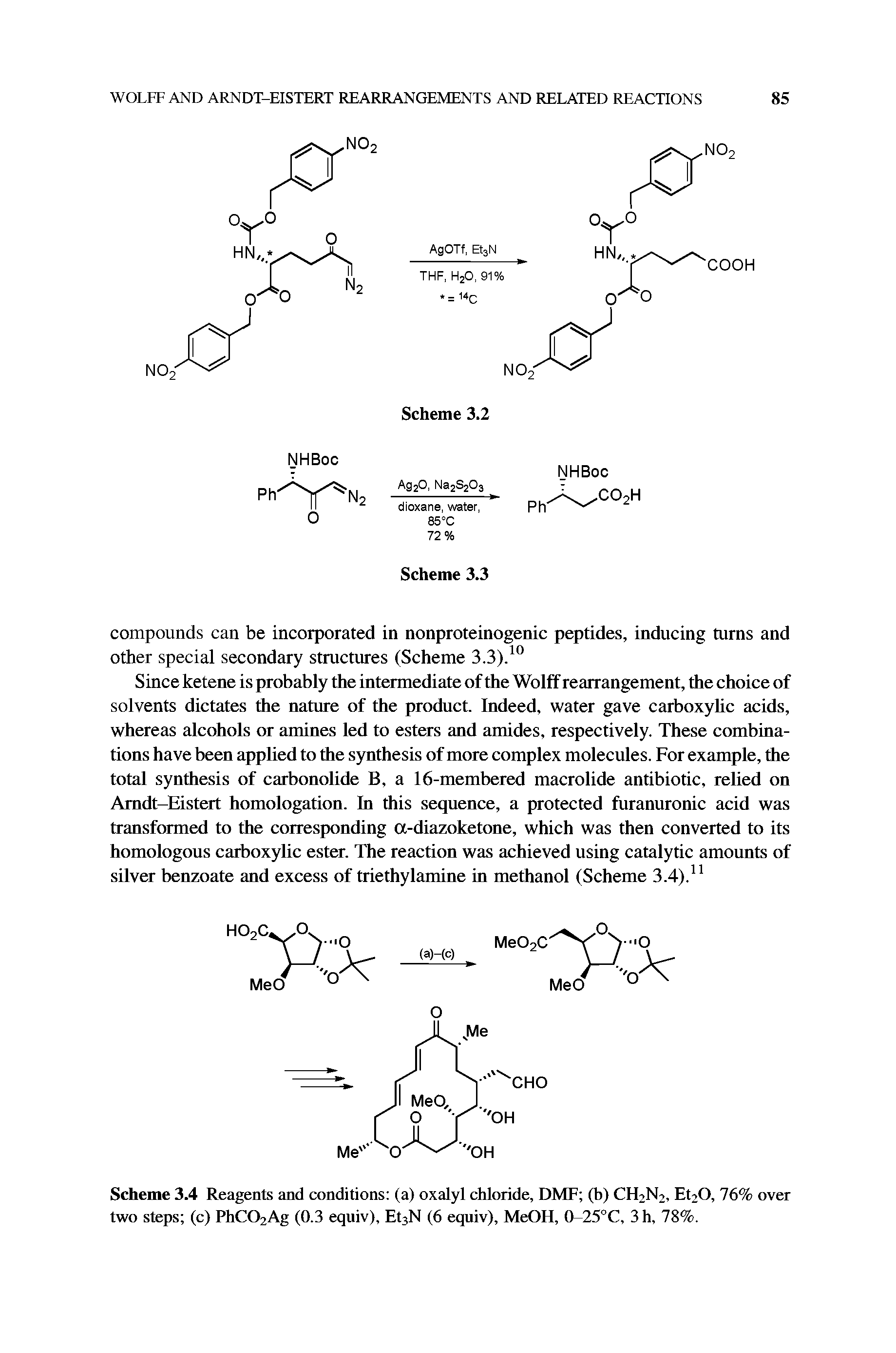Scheme 3.4 Reagents and conditions (a) oxalyl chloride, DMF (b) CH2N2, Et20, 76% over two steps (c) PhC02Ag (0.3 equiv), Et3N (6 equiv), MeOH, 0-25°C, 3h, 78%.
