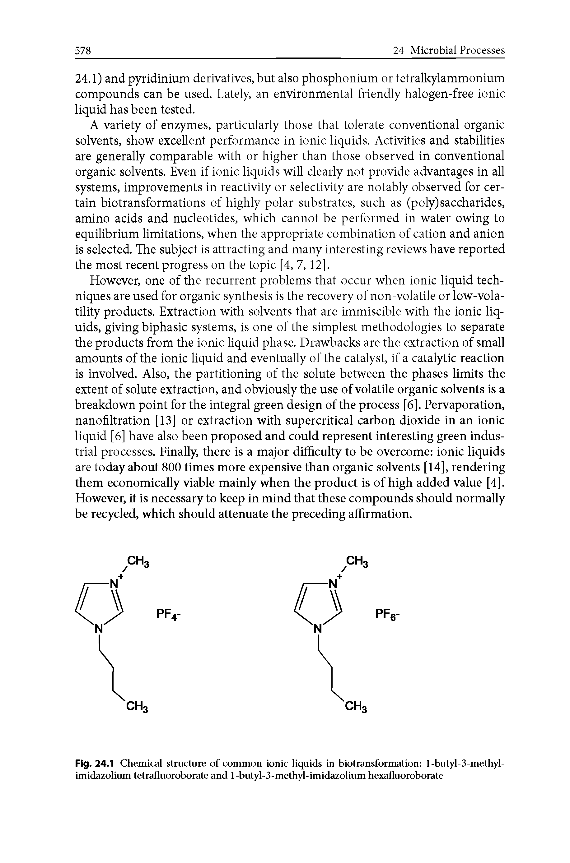 Fig. 24.1 Chemical structure of common ionic liquids in biotransformation 1-butyl-3-methyl-imidazolimn tetrafluoroborate and l-butyl-3-methyl-imidazolium hexafluoroborate...