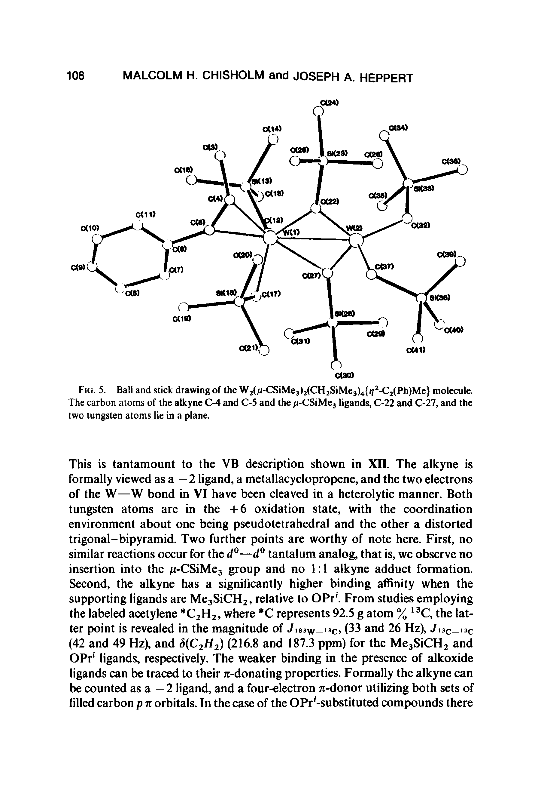 Fig. 5. Ball and stick drawing of the W2(/i-CSiMe3 2(CH2SiMe3)4 f 2-C2(Ph)Me molecule. The carbon atoms of the alkyne C-4 and C-5 and the /i-CSiMe3 ligands, C-22 and C-27, and the two tungsten atoms lie in a plane.