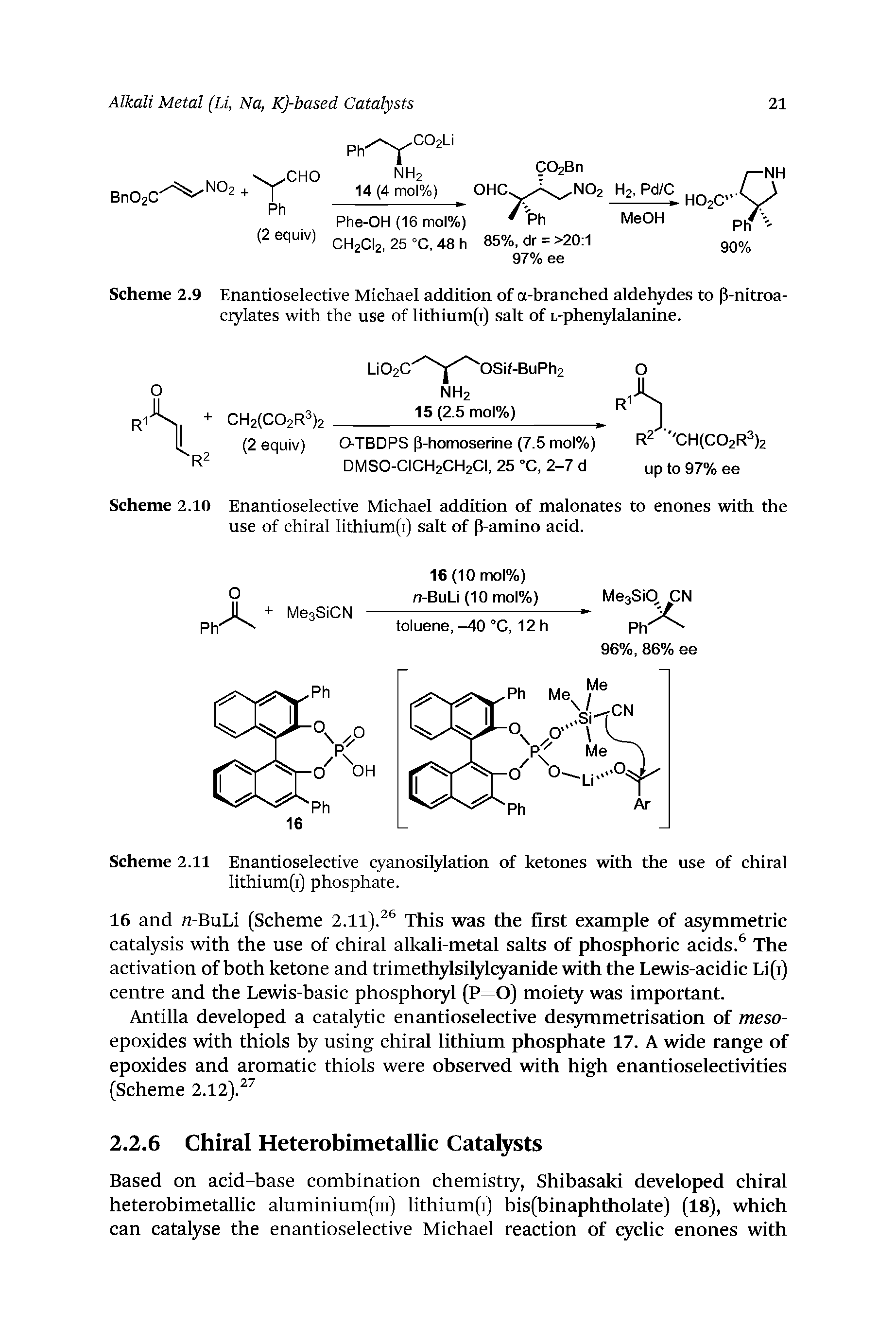 Scheme 2.11 Enantioselective cyanosilylation of ketones with the use of chiral lithium(i) phosphate.