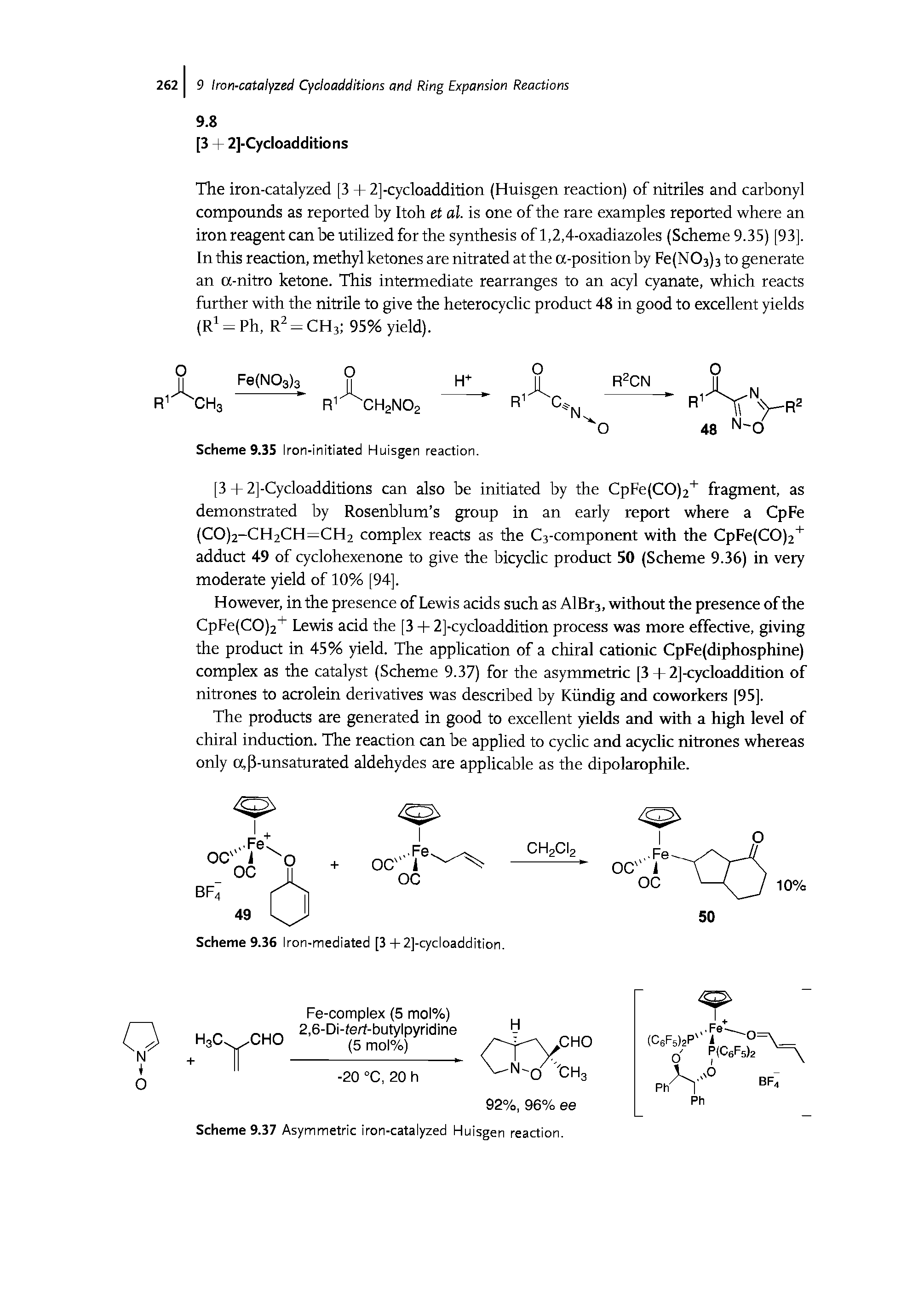 Scheme 9.37 Asymmetric iron-catalyzed Huisgen reaction.