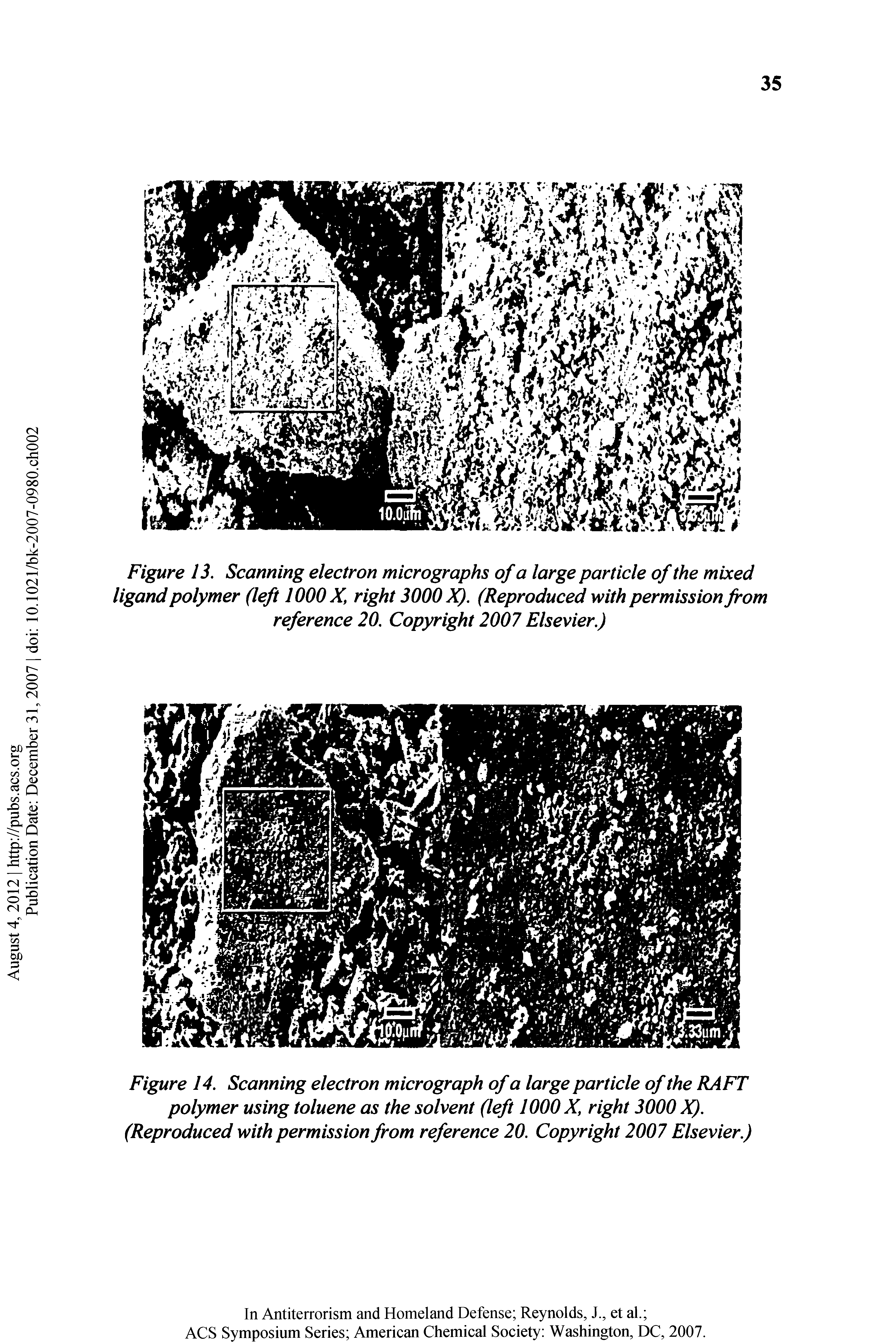 Figure 13, Seaming electron micrographs of a large particle of the mixed ligand polymer (left 1000 X, right 3000 )Q. (Reproduced with permission from reference 20. Copyright 2007 Elsevier.)...