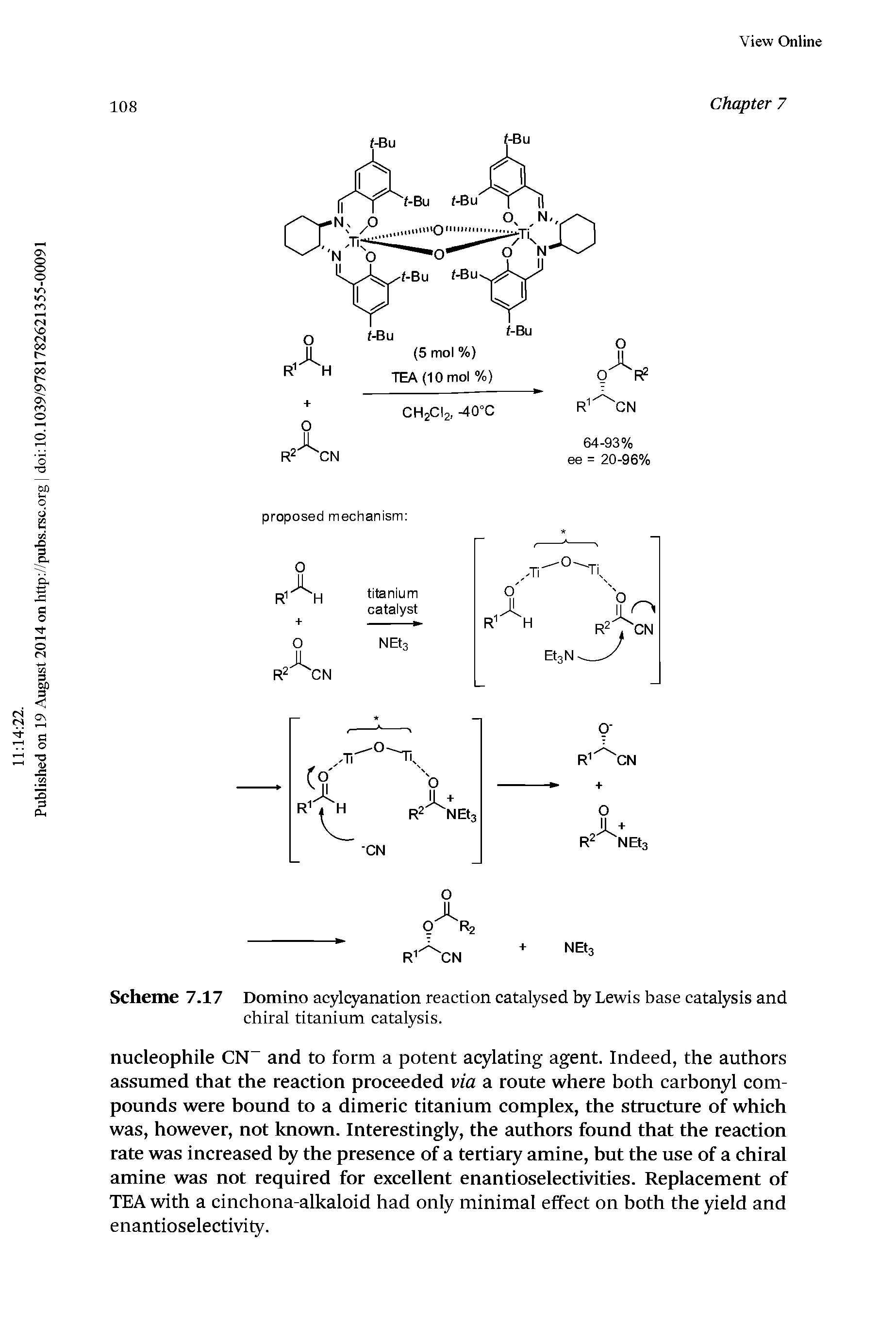 Scheme 7.17 Domino acylqtanation reaction catalysed by Lewis base catalysis and chiral titanium catalysis.