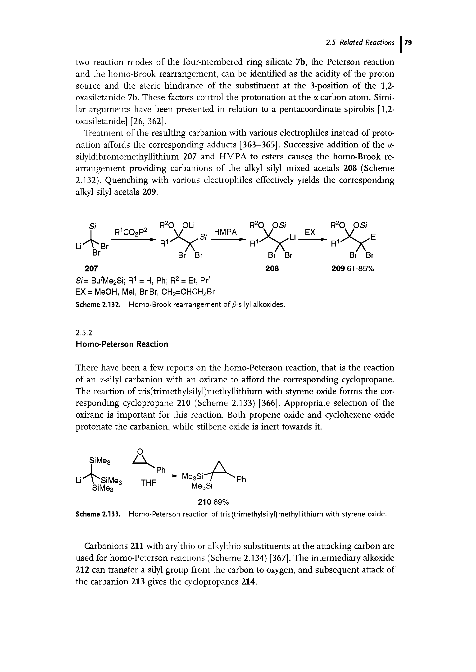 Scheme 2.133. Homo-Peterson reaction of tris(trimethylsilyl)methyllithium with styrene oxide.