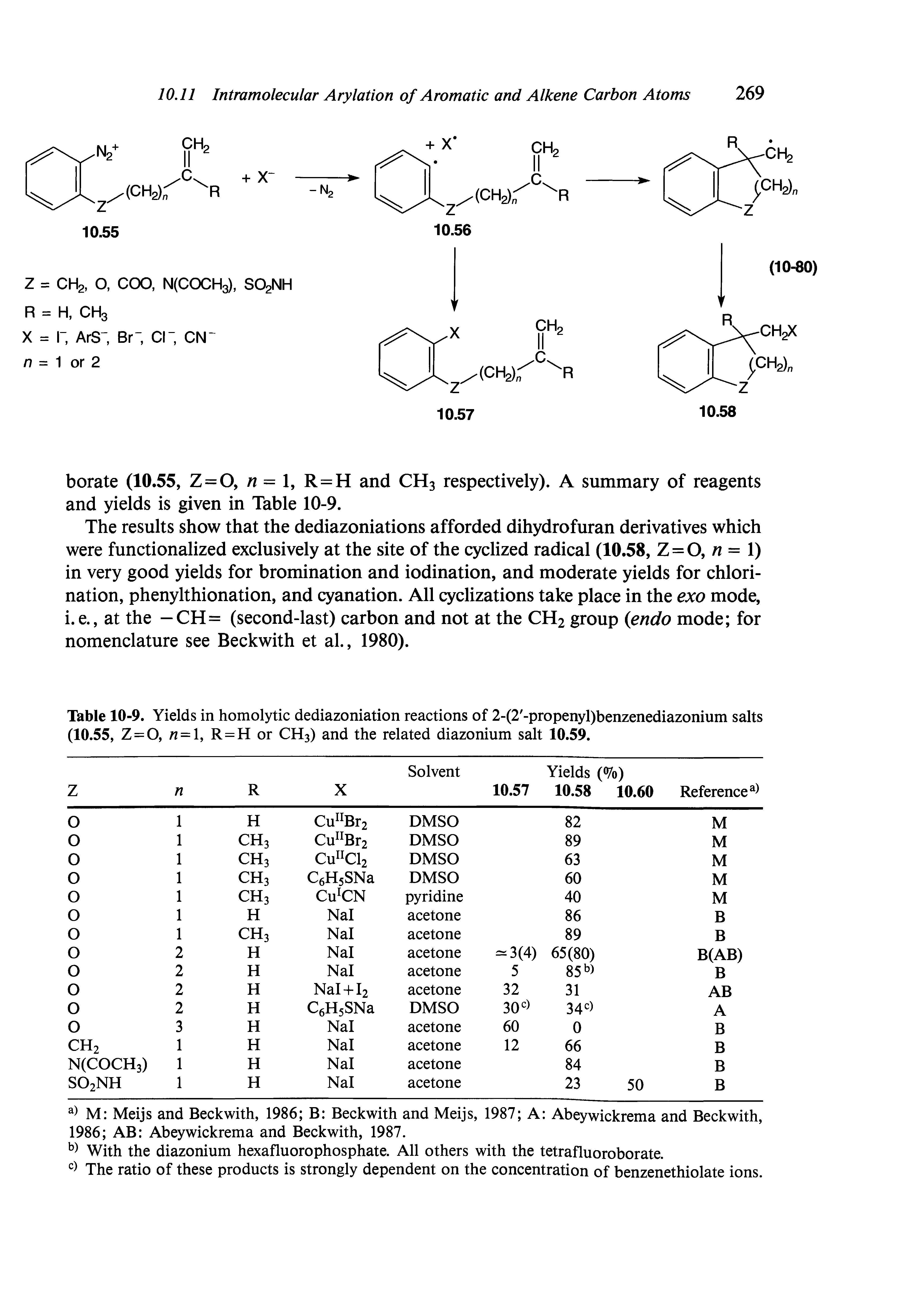 Table 10-9. Yields in homolytic dediazoniation reactions of 2-(2 -propenyl)benzenediazonium salts (10.55, Z = 0, 7i = l, R=H or CH3) and the related diazonium salt 10.59.