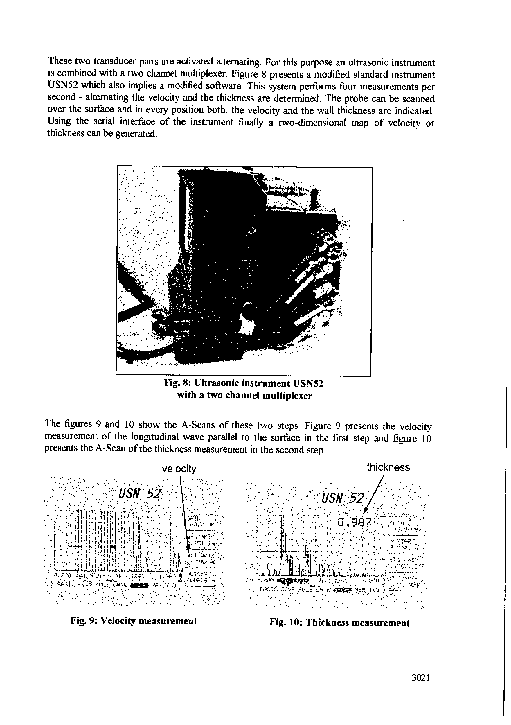 Fig. 8 Ultrasonic instrument USN52 with a two channel multiplexer...