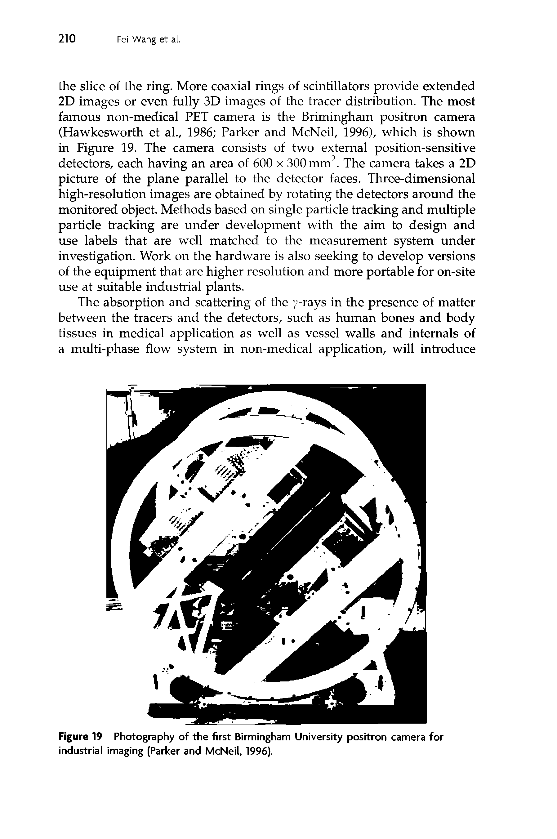 Figure 19 Photography of the first Birmingham University positron camera for industrial imaging (Parker and McNeil, 1996).