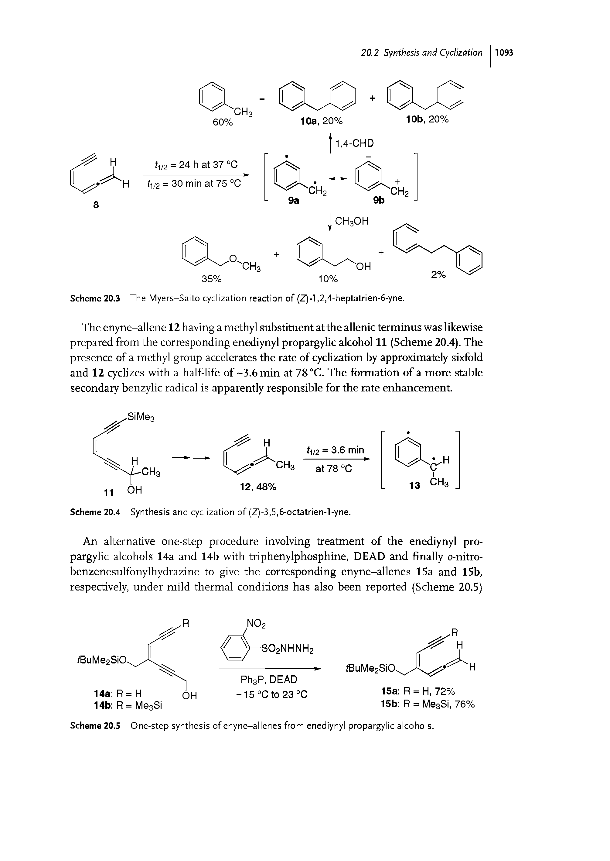 Scheme 20.3 The Myers-Saito cyclization reaction of (Z)-l, 2,4-heptatrien-6-yne.