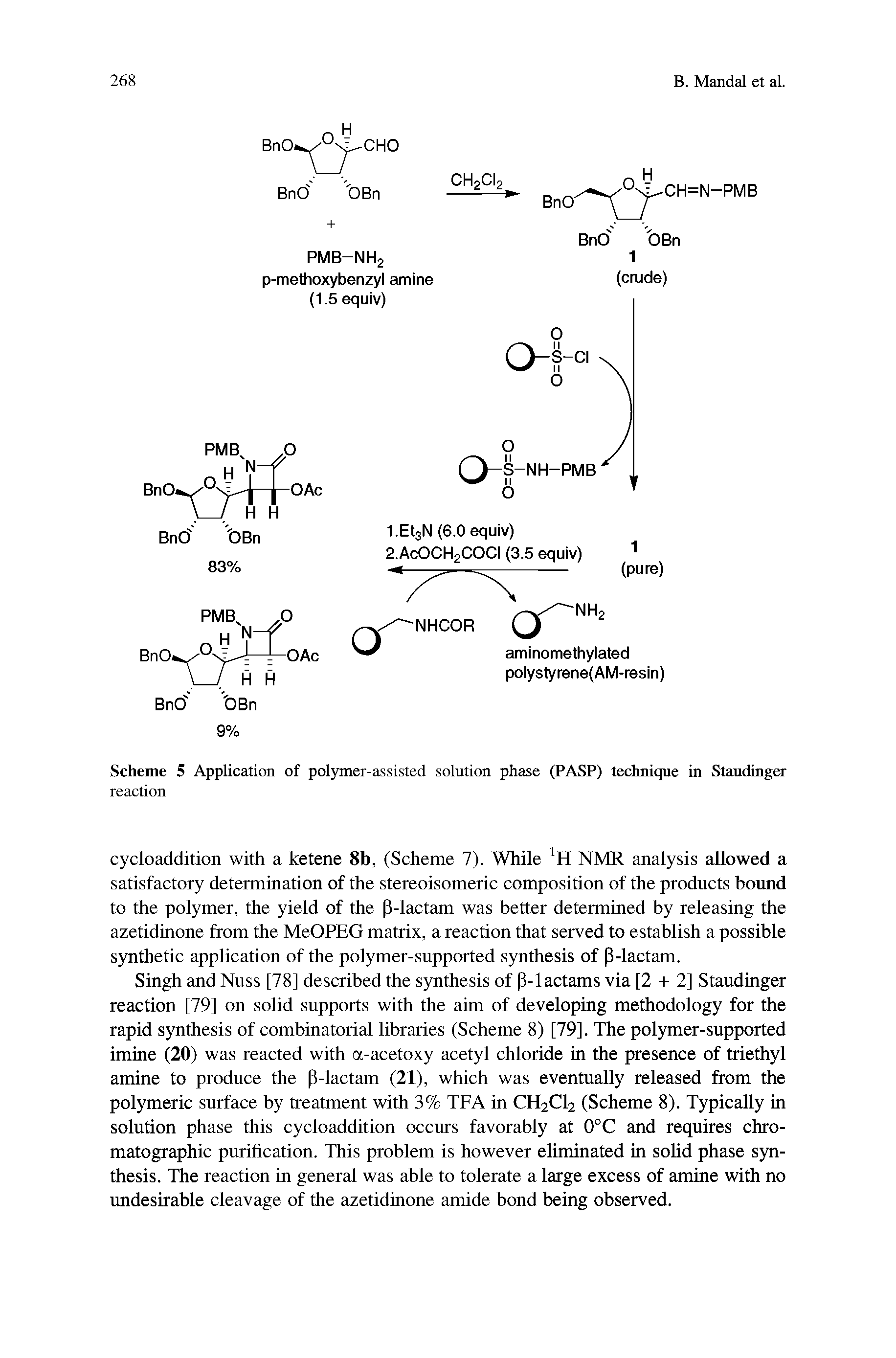 Scheme 5 Application of polymer-assisted solution phase (PASP) technique in Staudinger...