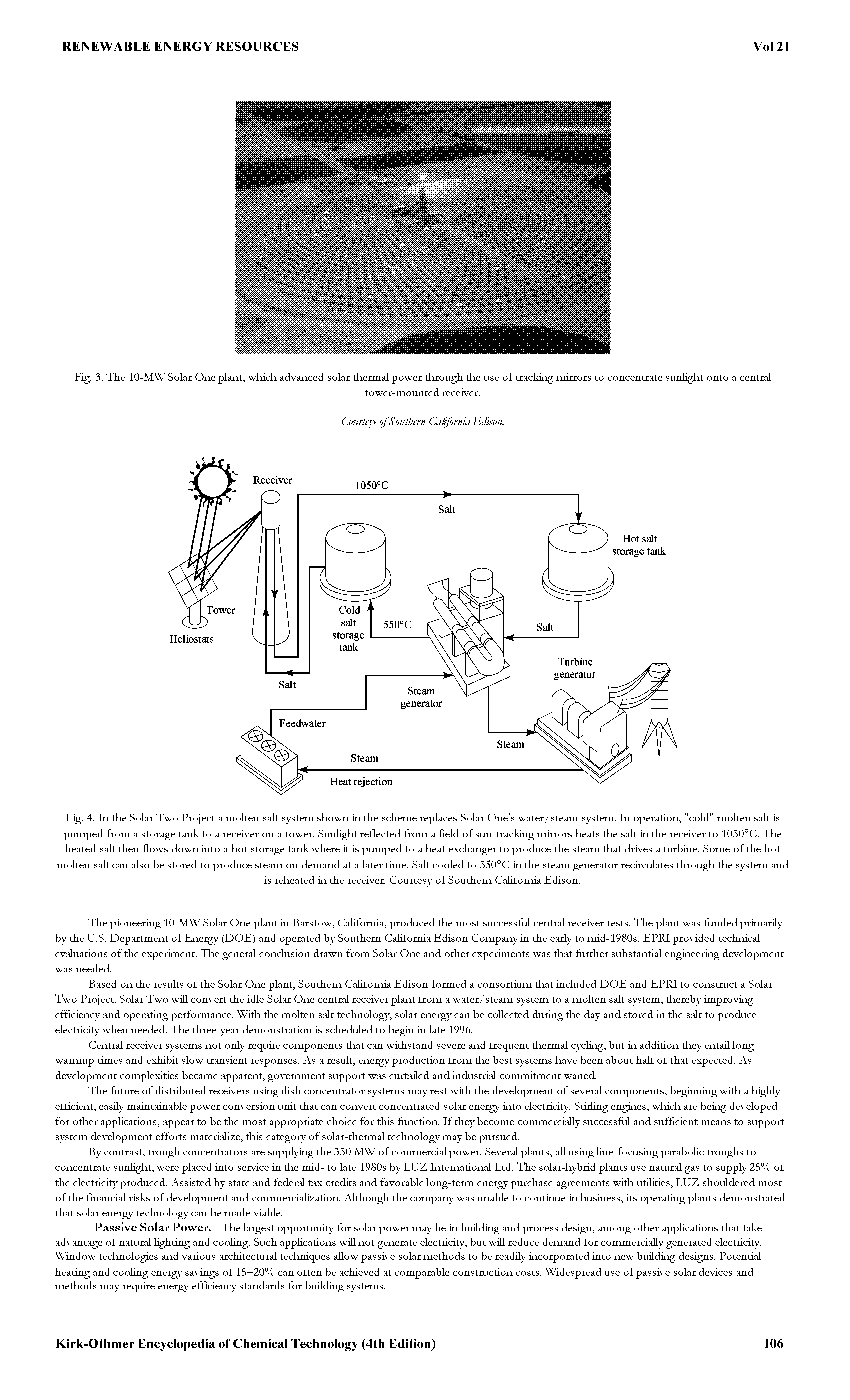 Fig. 3. The 10-MW Solar One plant, which advanced solar thermal power through the use of tracking mirrors to concentrate sunlight onto a central...