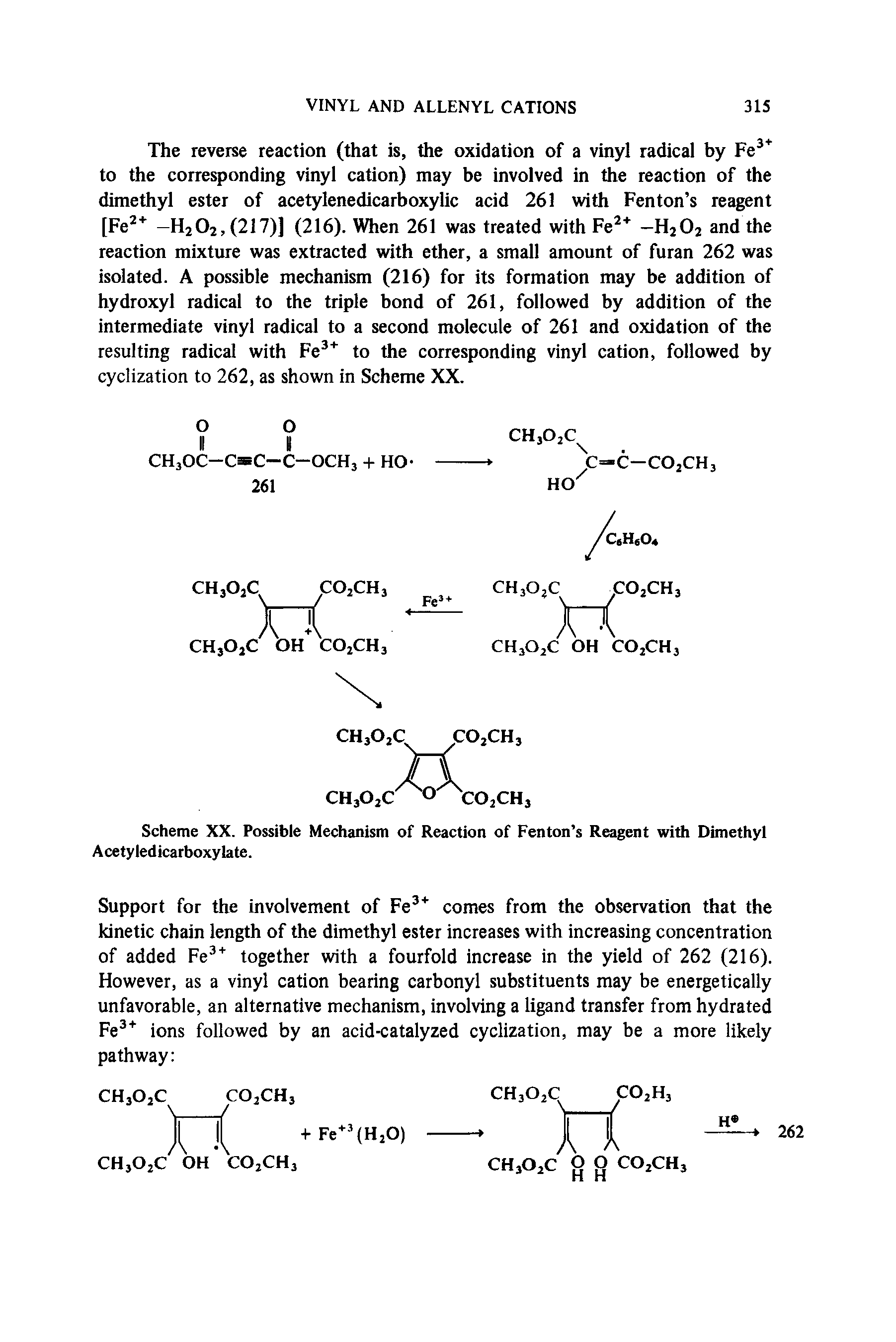 Scheme XX. Possible Mechanism of Reaction of Fenton s Reagent with Dimethyl Acetyledicarboxylate.