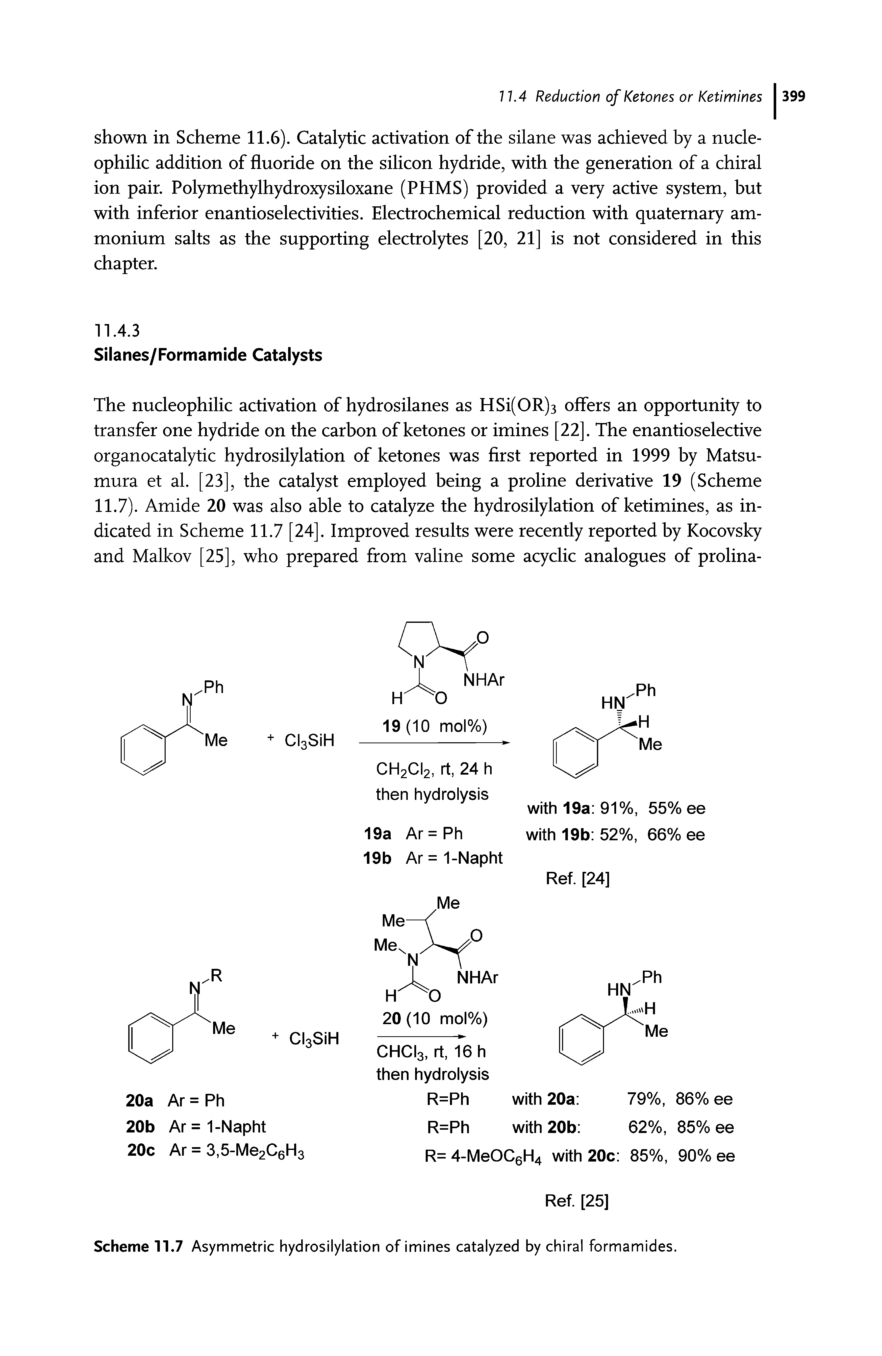Scheme 11.7 Asymmetric hydrosilylation of imines catalyzed by chiral formamides.