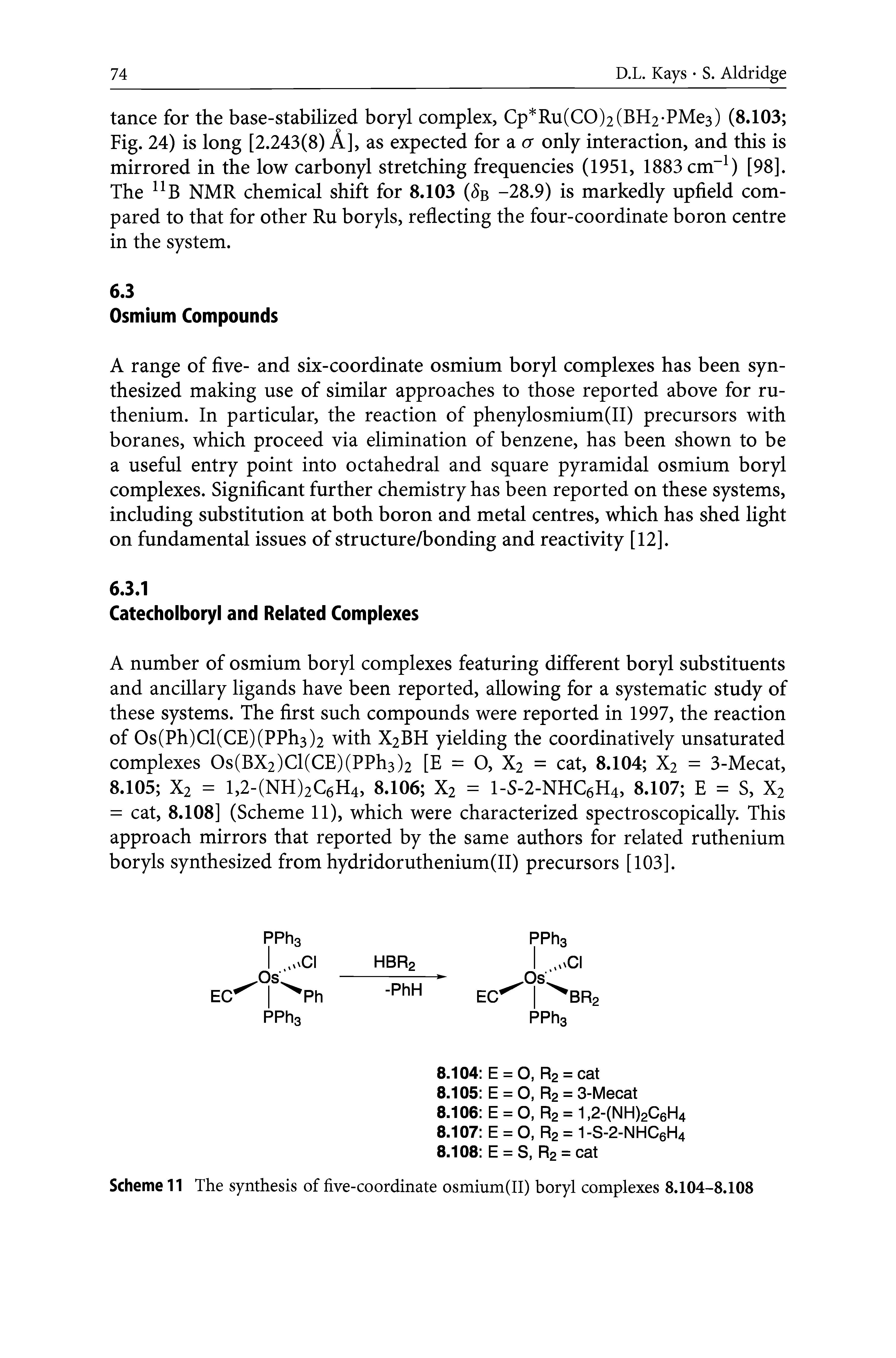 Scheme 11 The synthesis of five-coordinate osmium(II) boryl complexes 8.104-8.108...