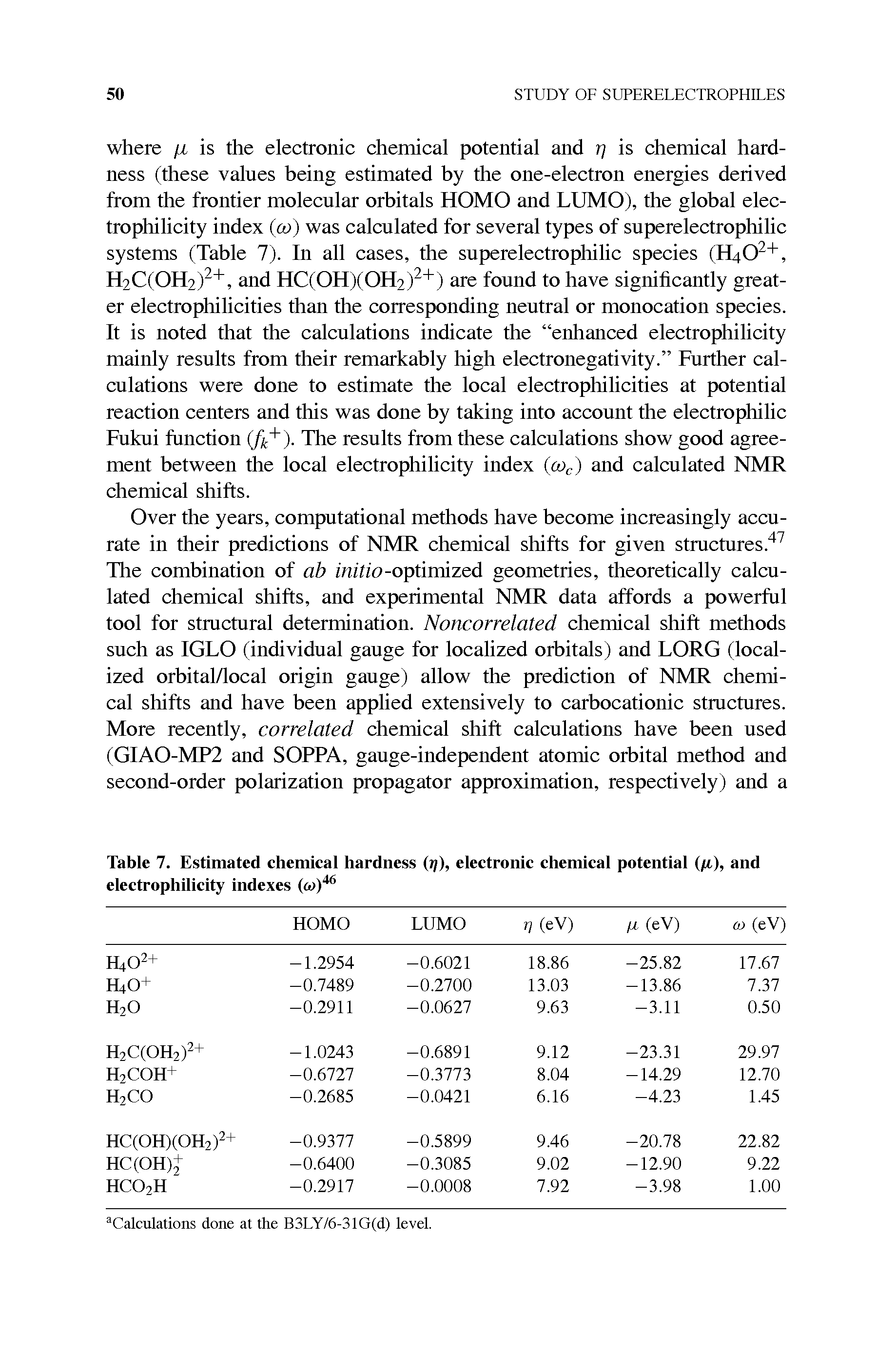 Table 7. Estimated chemical hardness (j/), electronic chemical potential (ji), and electrophilicity indexes (<w)46...