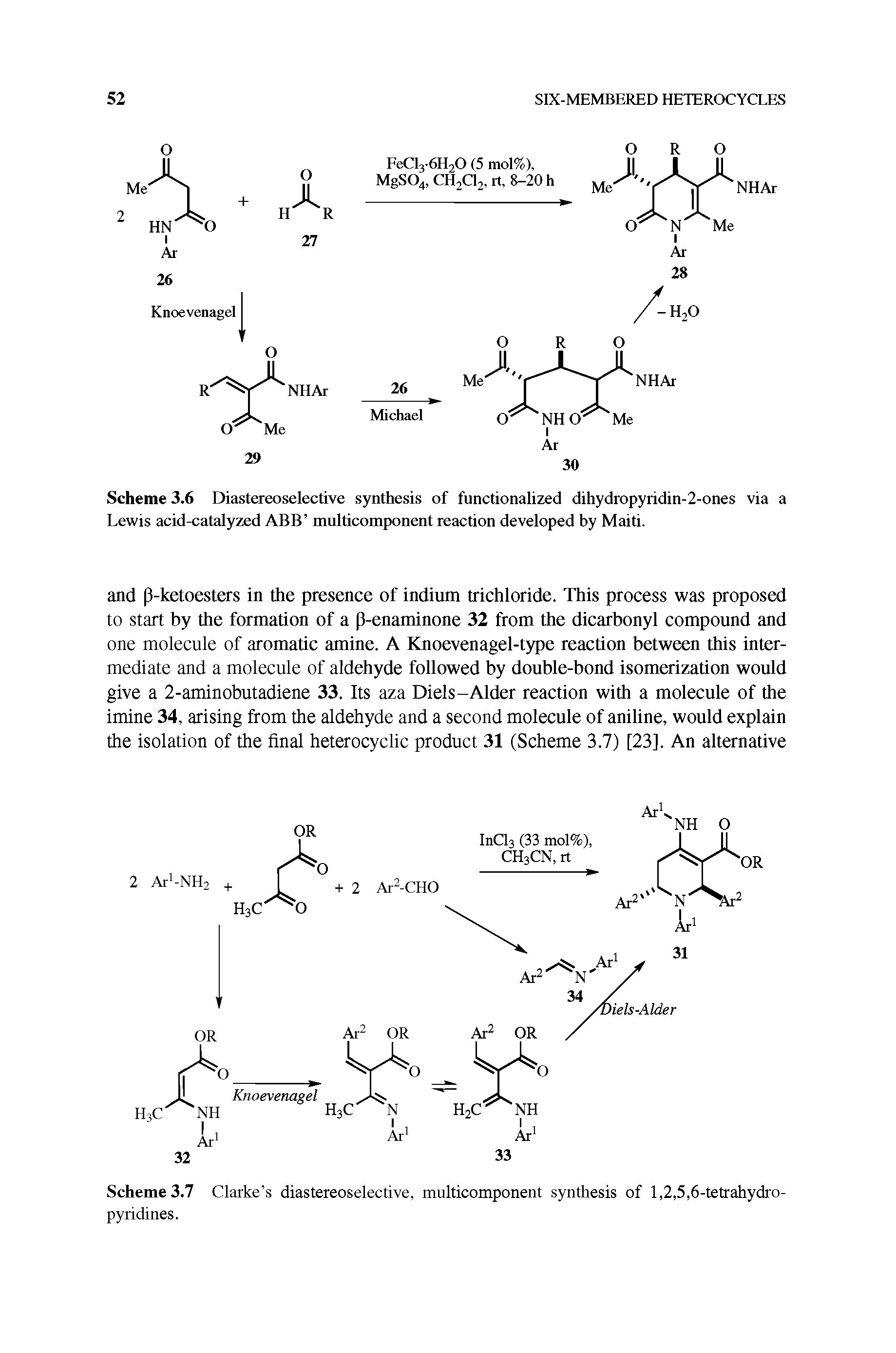 Scheme 3.6 Diastereoselective synthesis of functionalized dihydropyridin-2-ones via a Lewis acid-catalyzed ABB multicomponent reaction developed by Maiti.