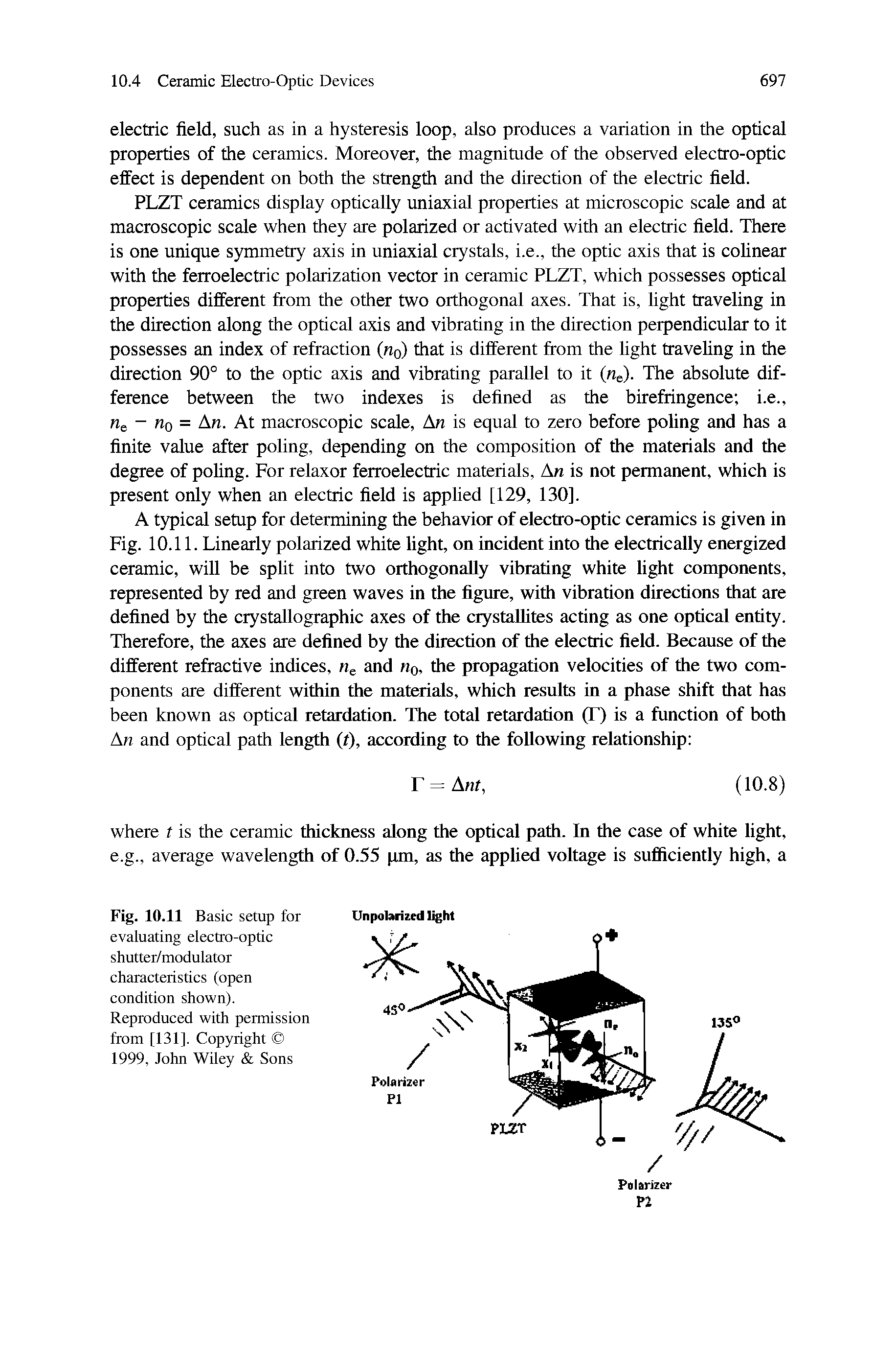 Fig. 10.11 Basic setup for evaluating electro-optic shutter/modulator characteristics (open condition shown). Reproduced with permission from [131]. Cop5uight 1999, John Wiley Sons...