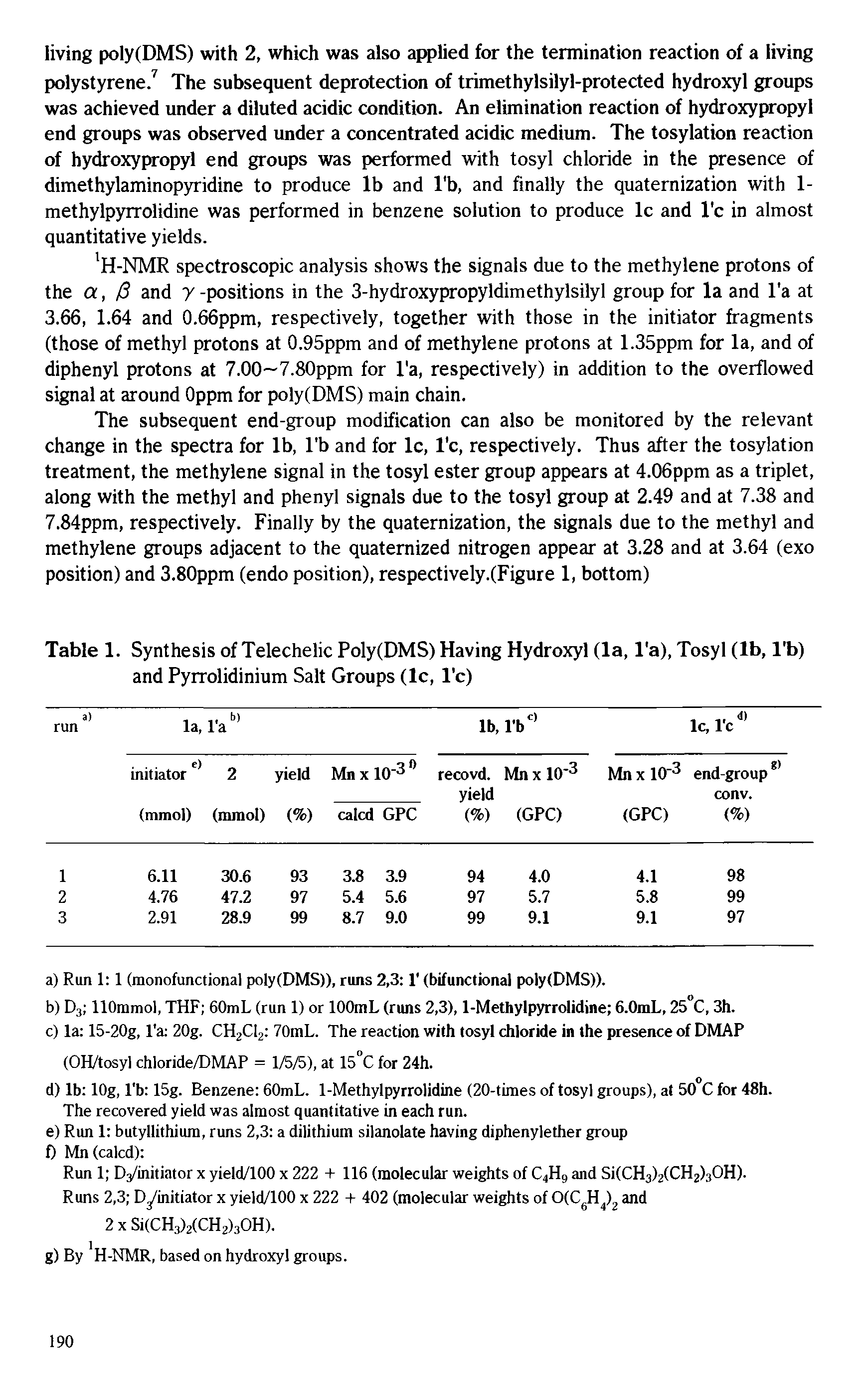 Table 1. Synthesis of Telechelic Poly(DMS) Having Hydroxyl (la, l a), Tosyl (lb, l b) and Pyrrolidinium Salt Groups (lc, l c)...