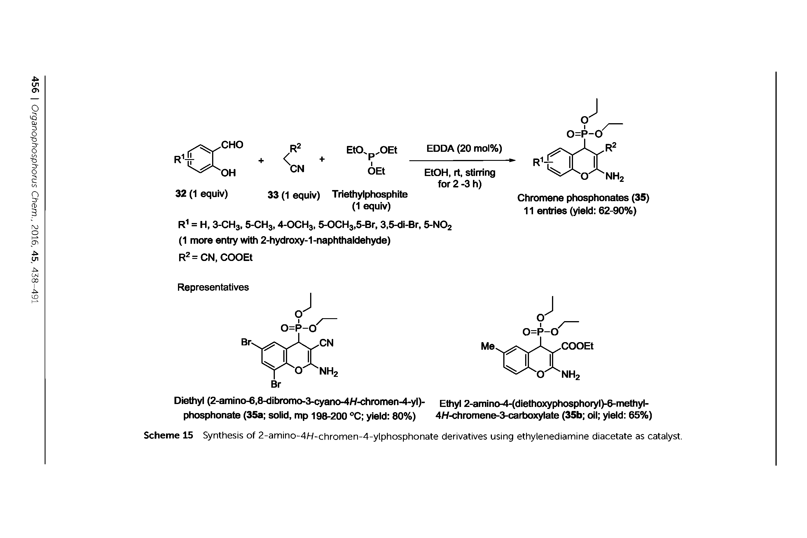 Scheme 15 Synthesis of 2-amino-4H-chromen-4-ylphosphonate derivatives using ethylenediamine diacetate as catalyst.