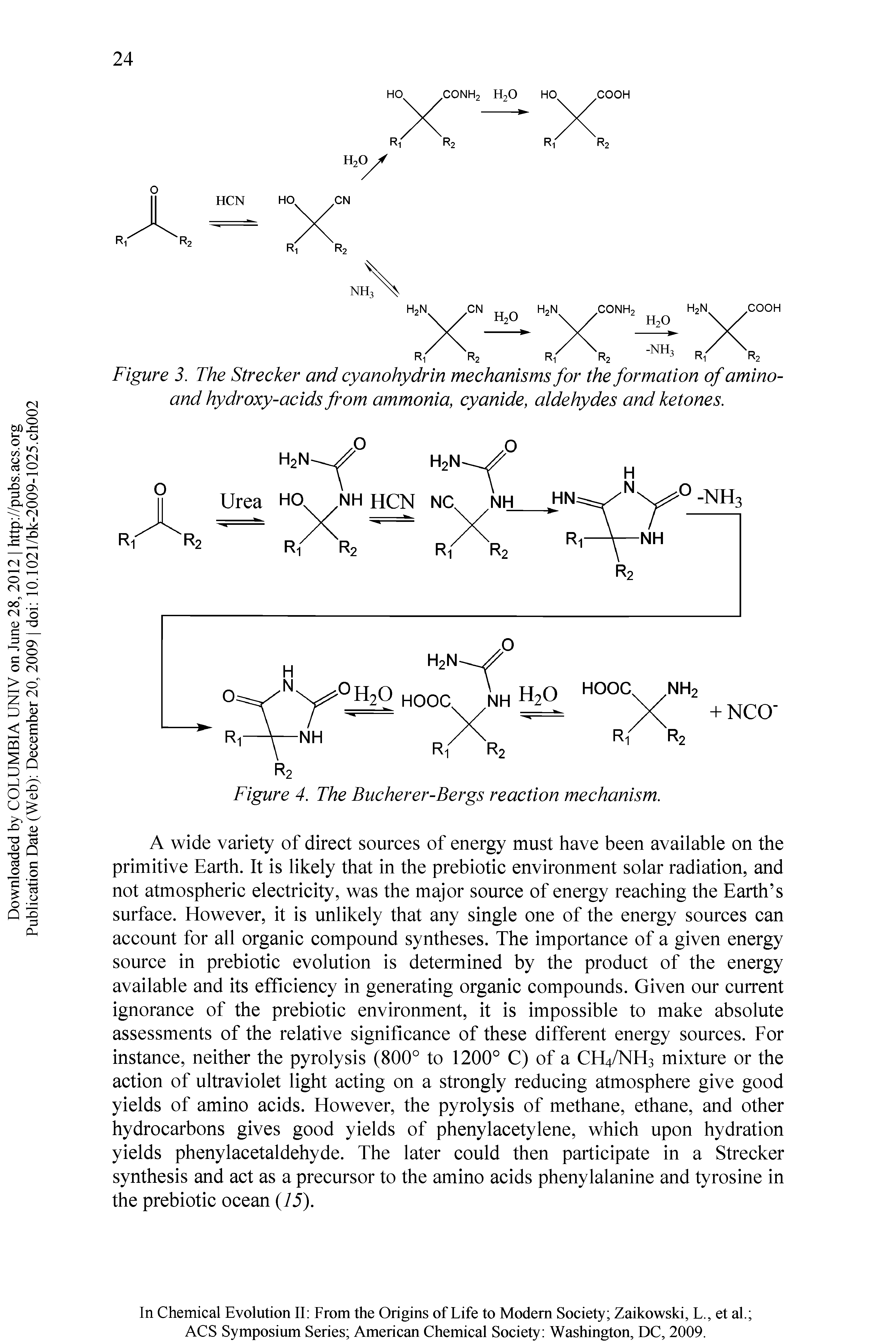 Figure 3. The Strecker and cyanohydrin mechanisms for the formation of amino-and hydroxy-acids from ammonia, cyanide, aldehydes and ketones.