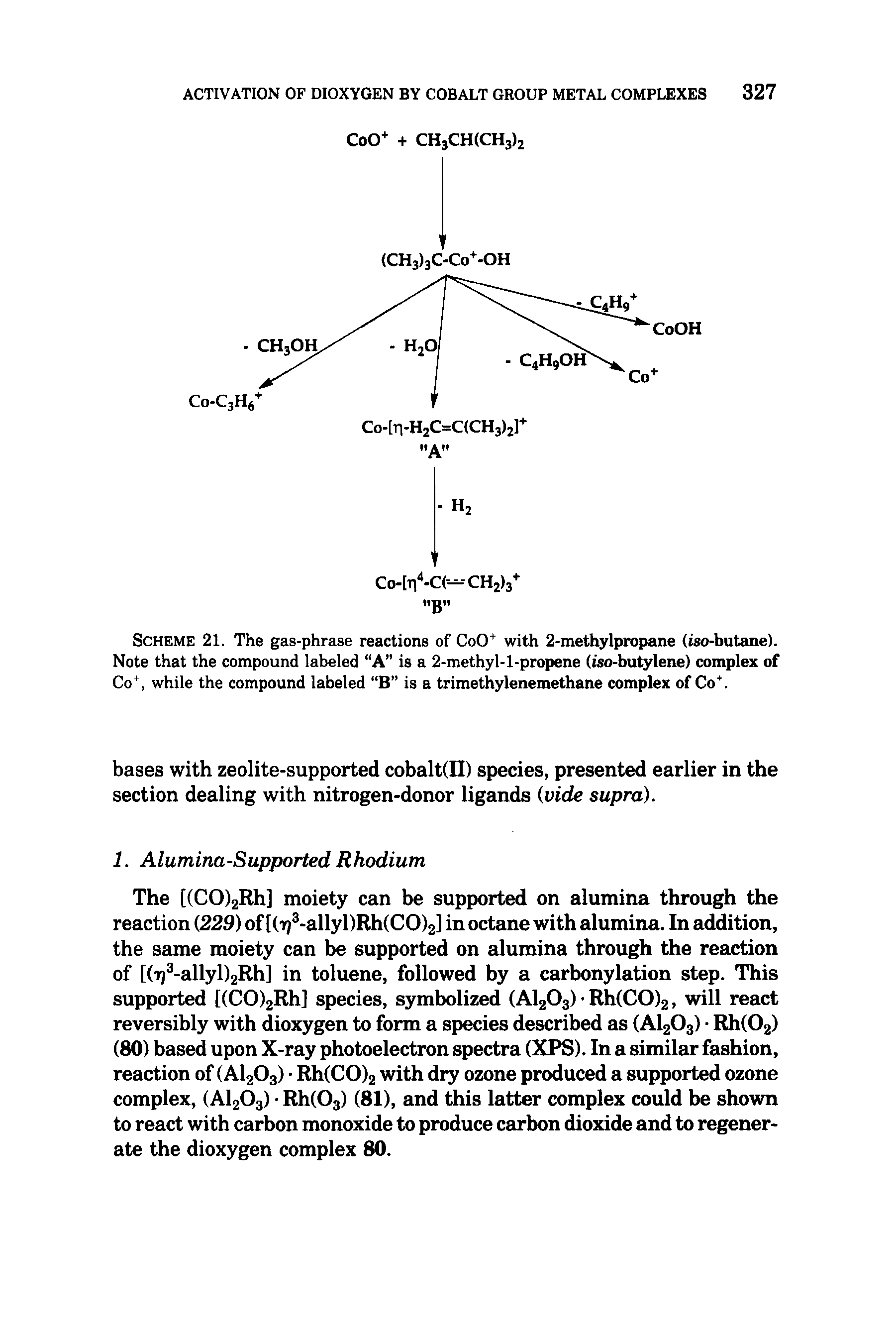 Scheme 21. The gas-phrase reactions of CoO+ with 2-methylpropane (iso-butane). Note that the compound labeled A is a 2-methyl-l-propene (iso-butylene) complex of Co , while the compound labeled B is a trimethylenemethane complex of Co. ...