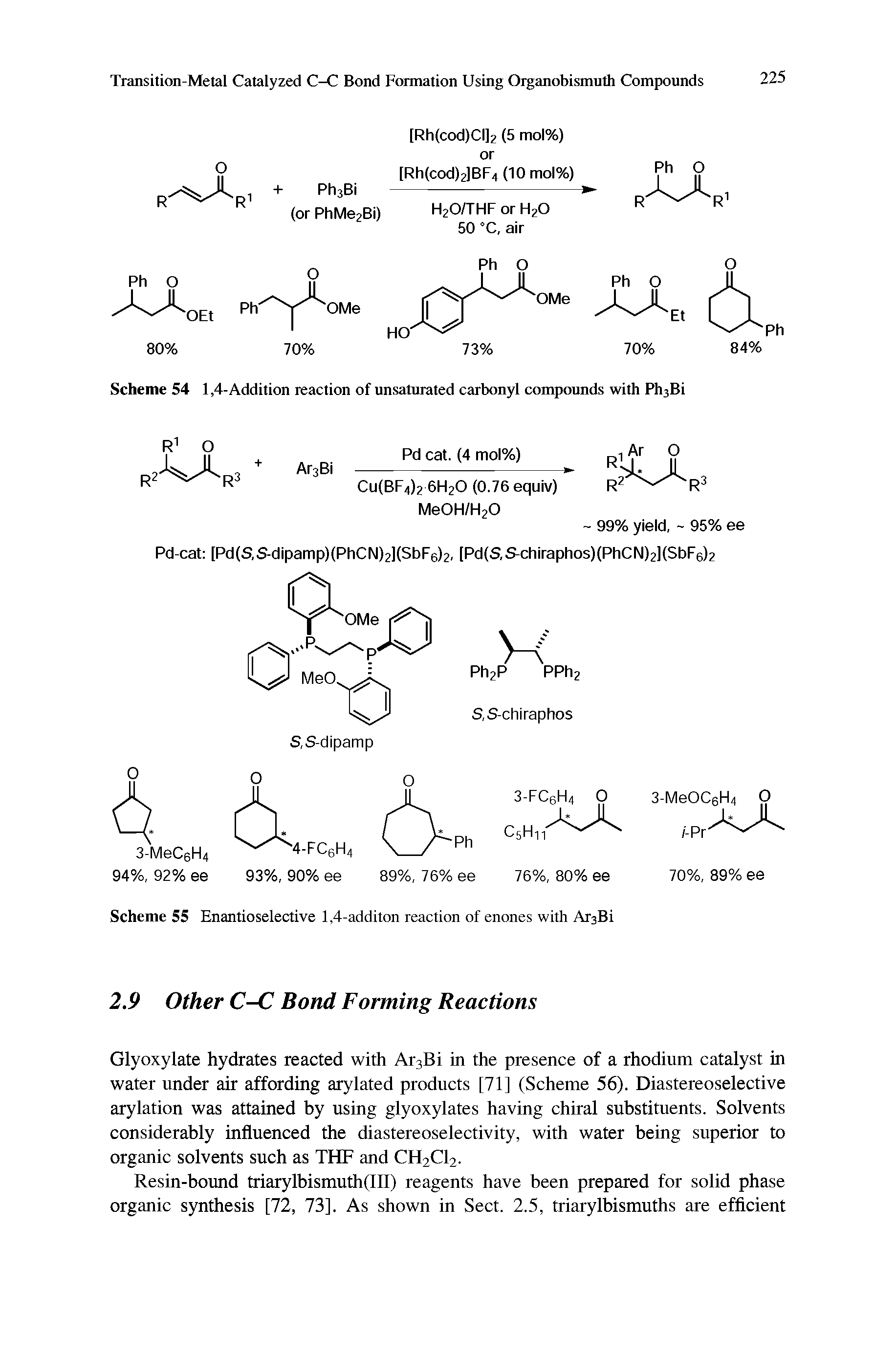 Scheme 54 1,4-Addition reaction of unsaturated carbonyl compounds with Ph3Bi...