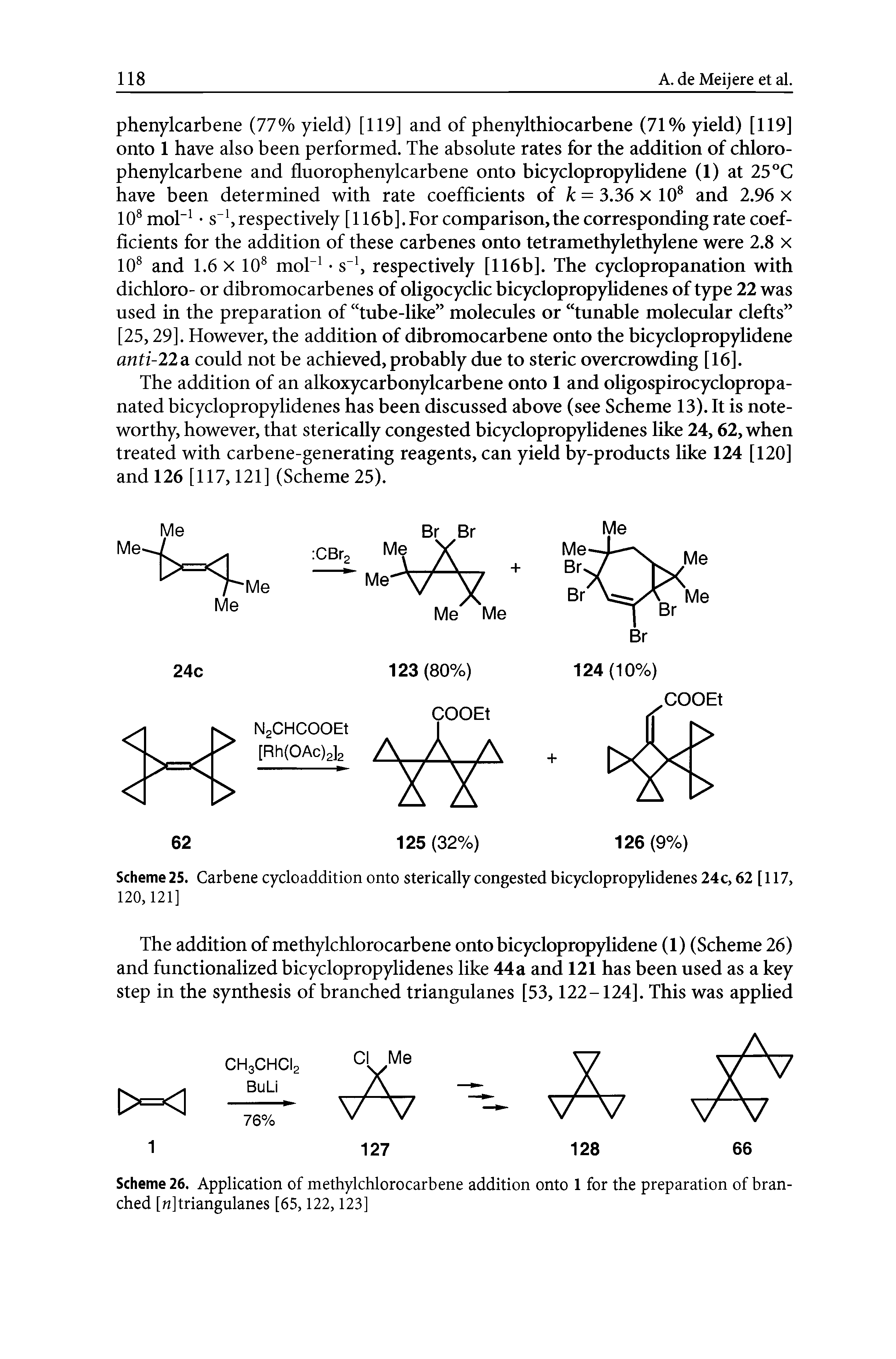 Scheme 26. Application of methylchlorocarbene addition onto 1 for the preparation of branched [n]triangulanes [65,122,123]...