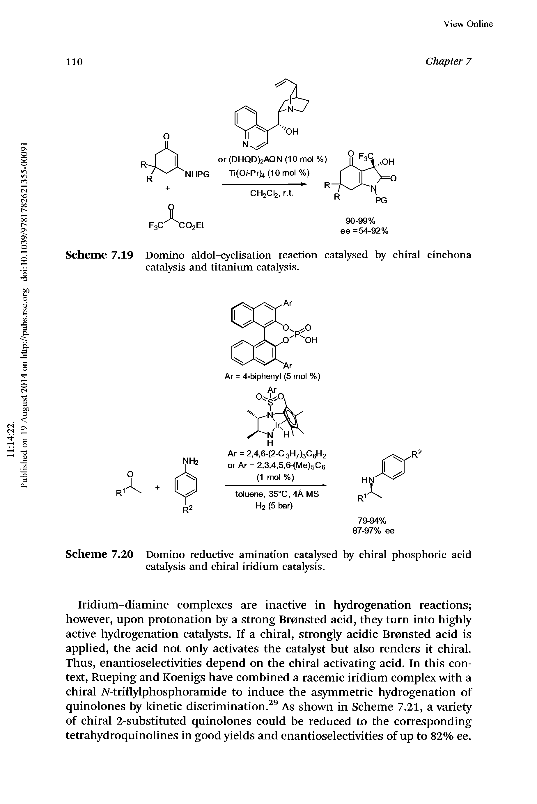 Scheme 7.20 Domino reductive amination catalysed by chiral phosphoric acid catalysis and chiral iridium catalysis.