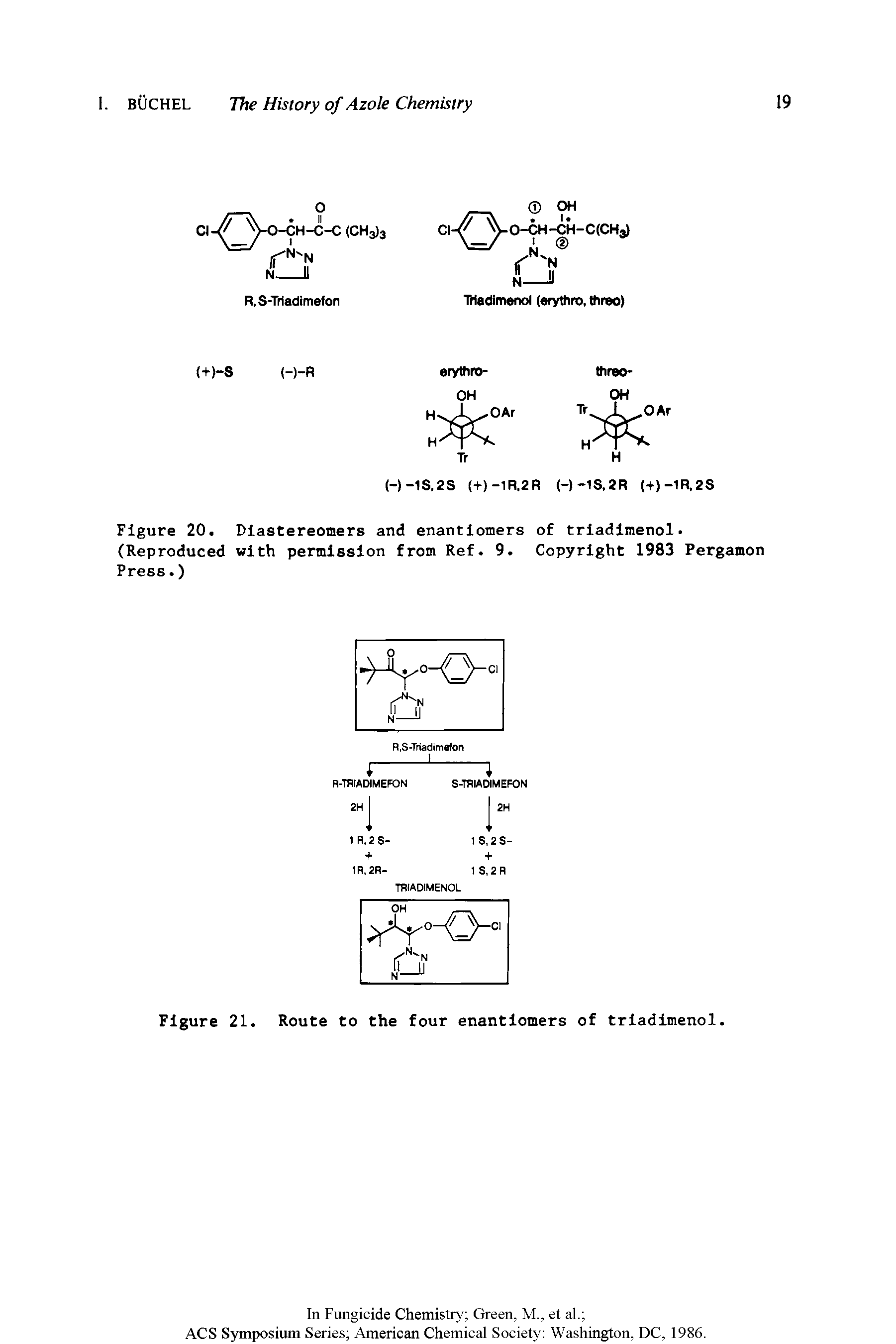 Figure 20, Diastereomers and enantiomers of triadimenol (Reproduced with permission from Ref 9 Copyright 1983 Pergamon Press.)...