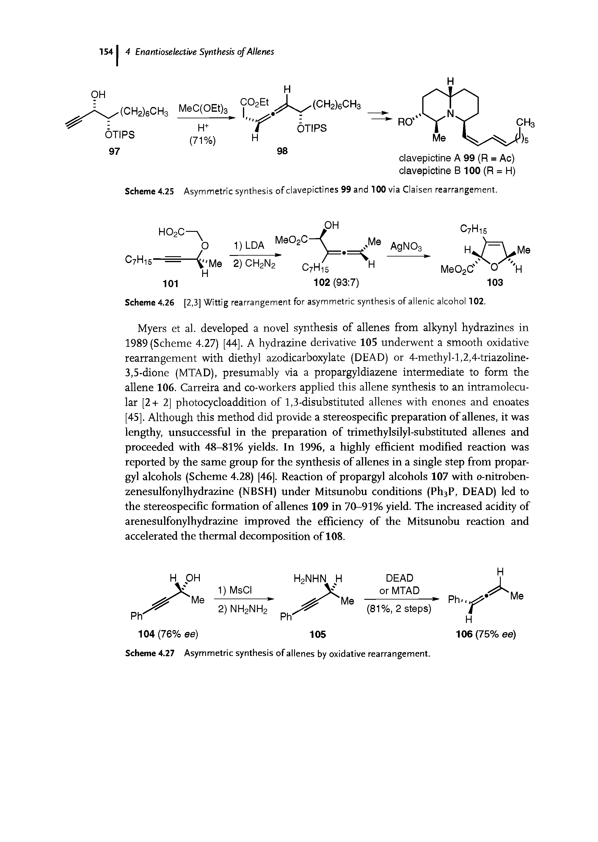 Scheme 4.25 Asymmetric synthesis of clavepictines 99 and 100 via Claisen rearrangement.