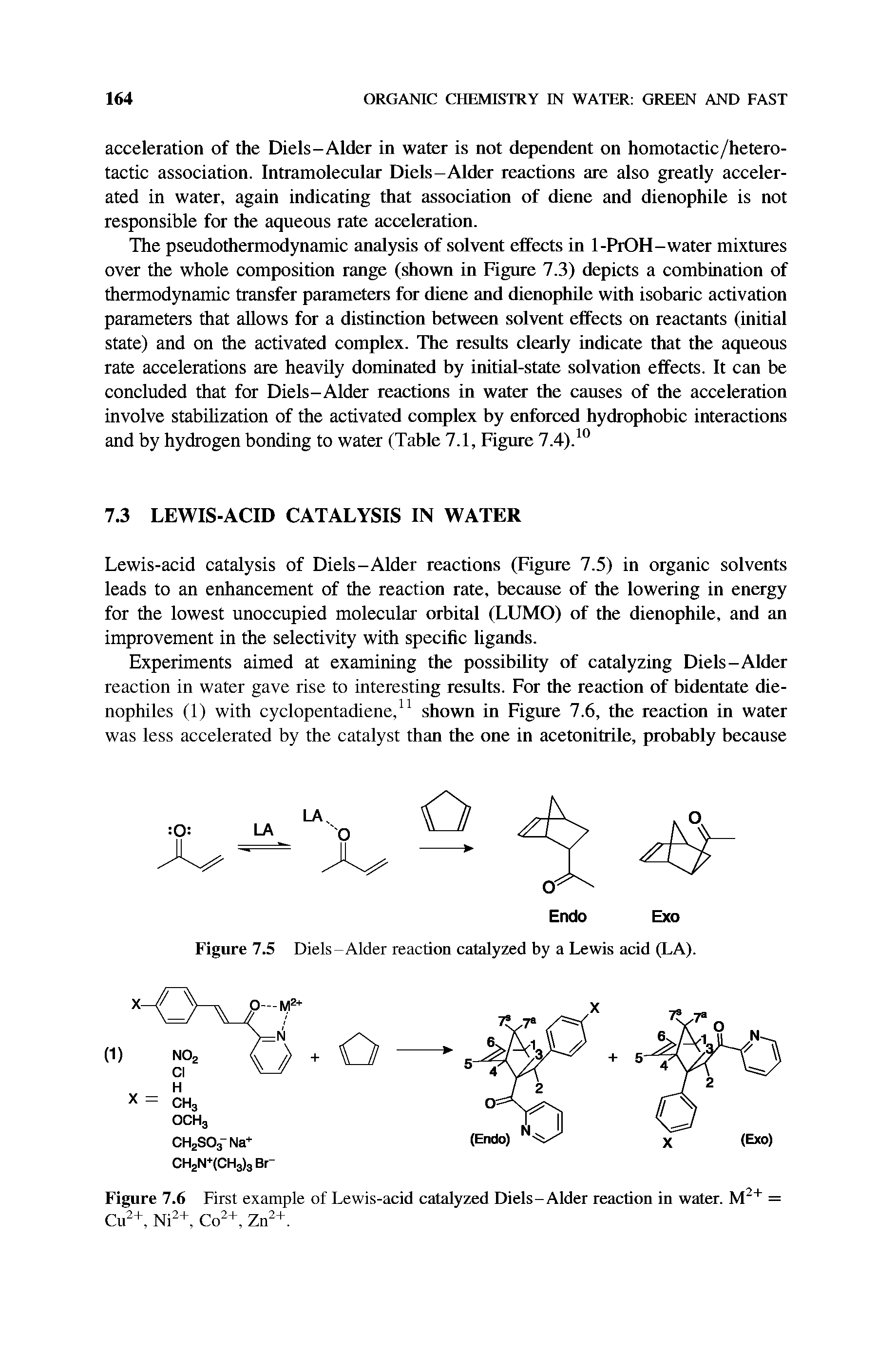 Figure 7.5 Diels-Alder reaction catalyzed by a Lewis acid (LA).